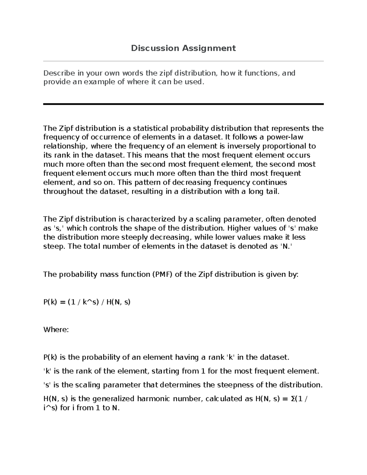 Discussion Assignment Unit 8 Discussion Assignment Describe in your