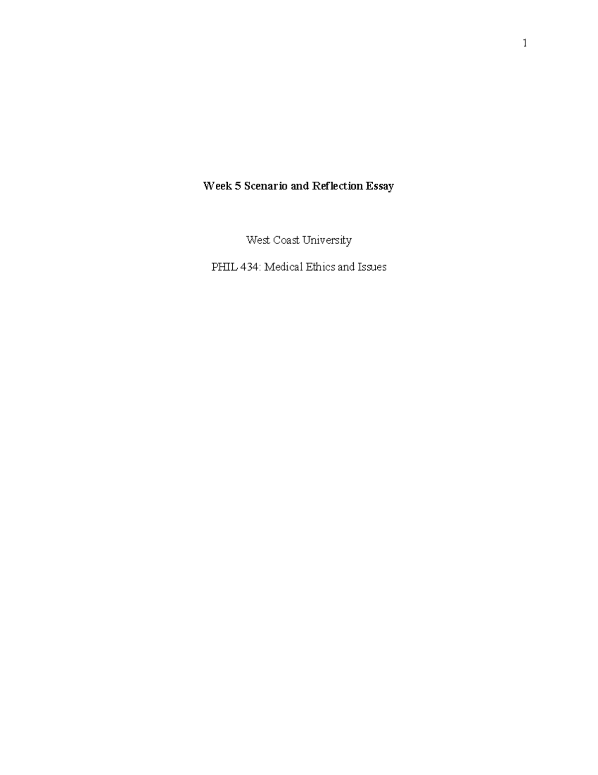 PHIL 434 Week 5 Scenario and Reflection Essay Template - Week 5 ...