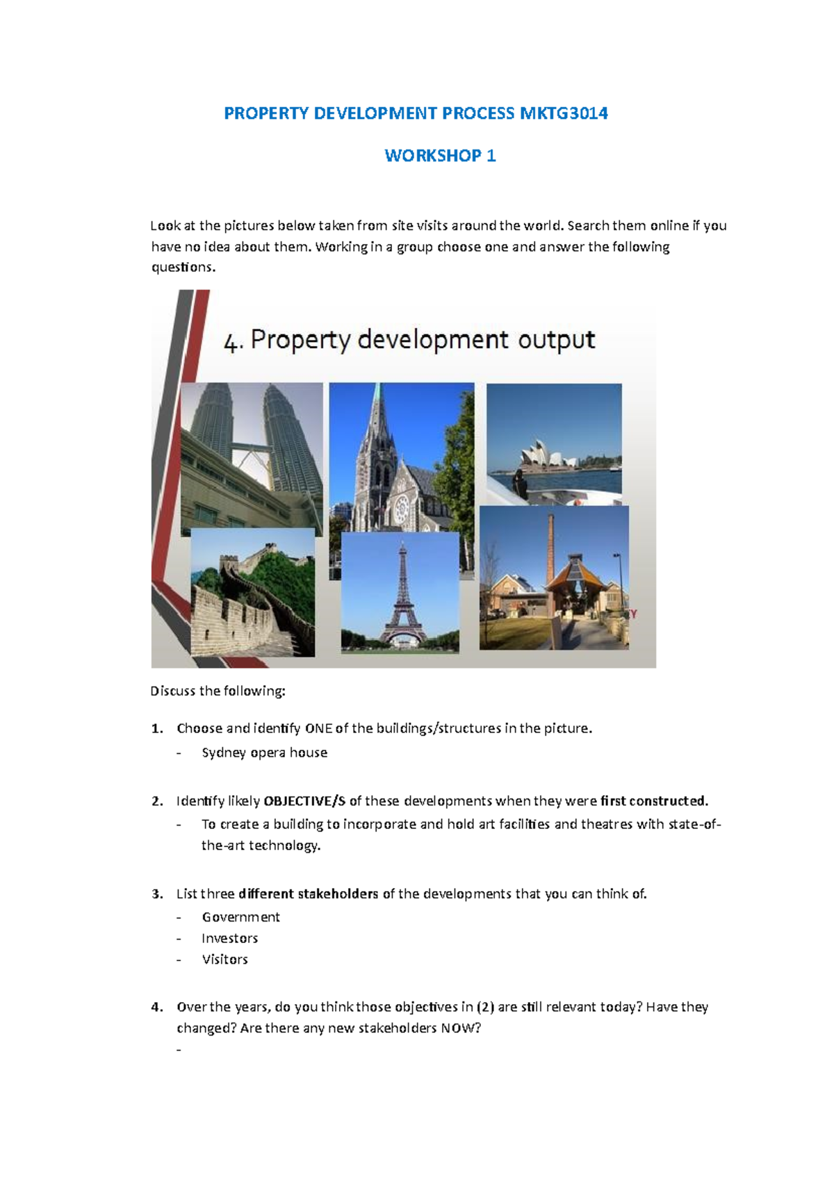 Workshop Question Week 1 - PROPERTY DEVELOPMENT PROCESS MKTG WORKSHOP 1 ...
