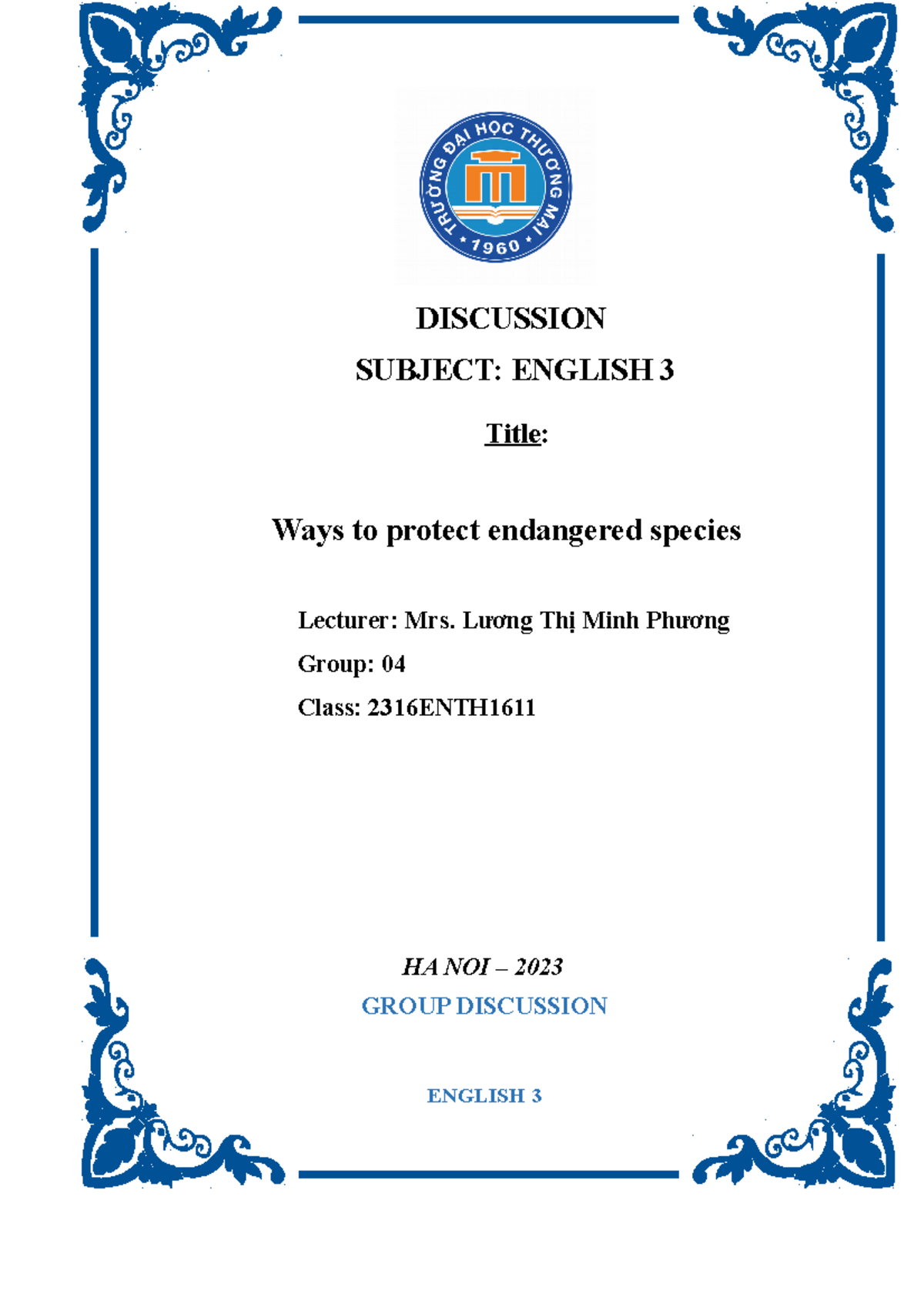 Group 4 Topic 8 Ways to protect endangered species 2316ENTH1611 ...