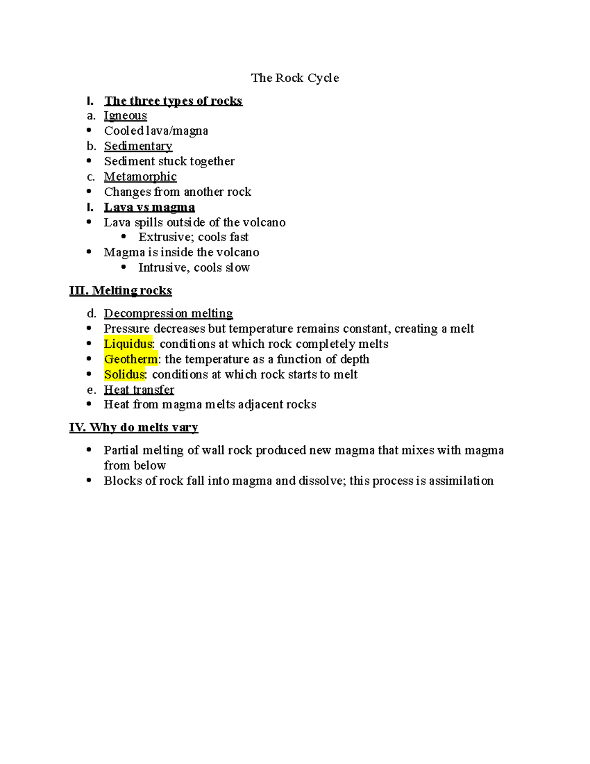 Geo 101 ch2 pt2 - The Rock Cycle I. The three types of rocks a. Igneous ...