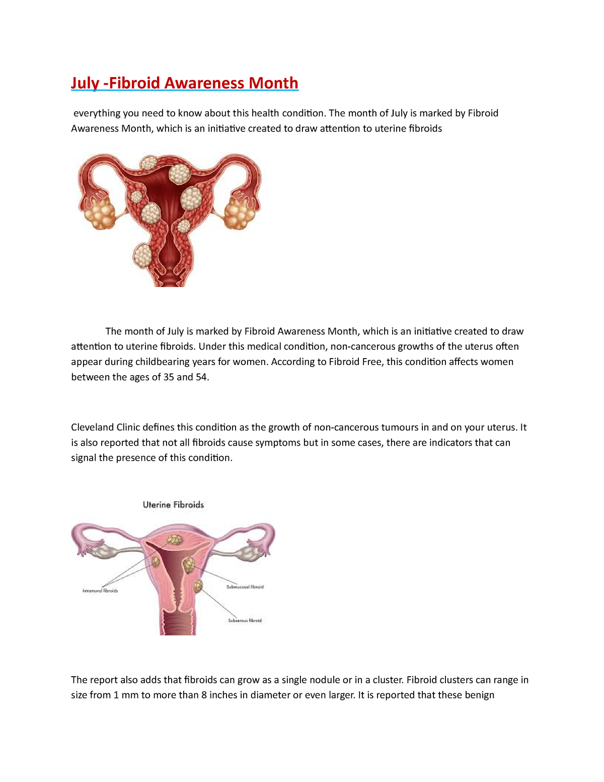 July -Fibroid awareness - The month of July is marked by Fibroid