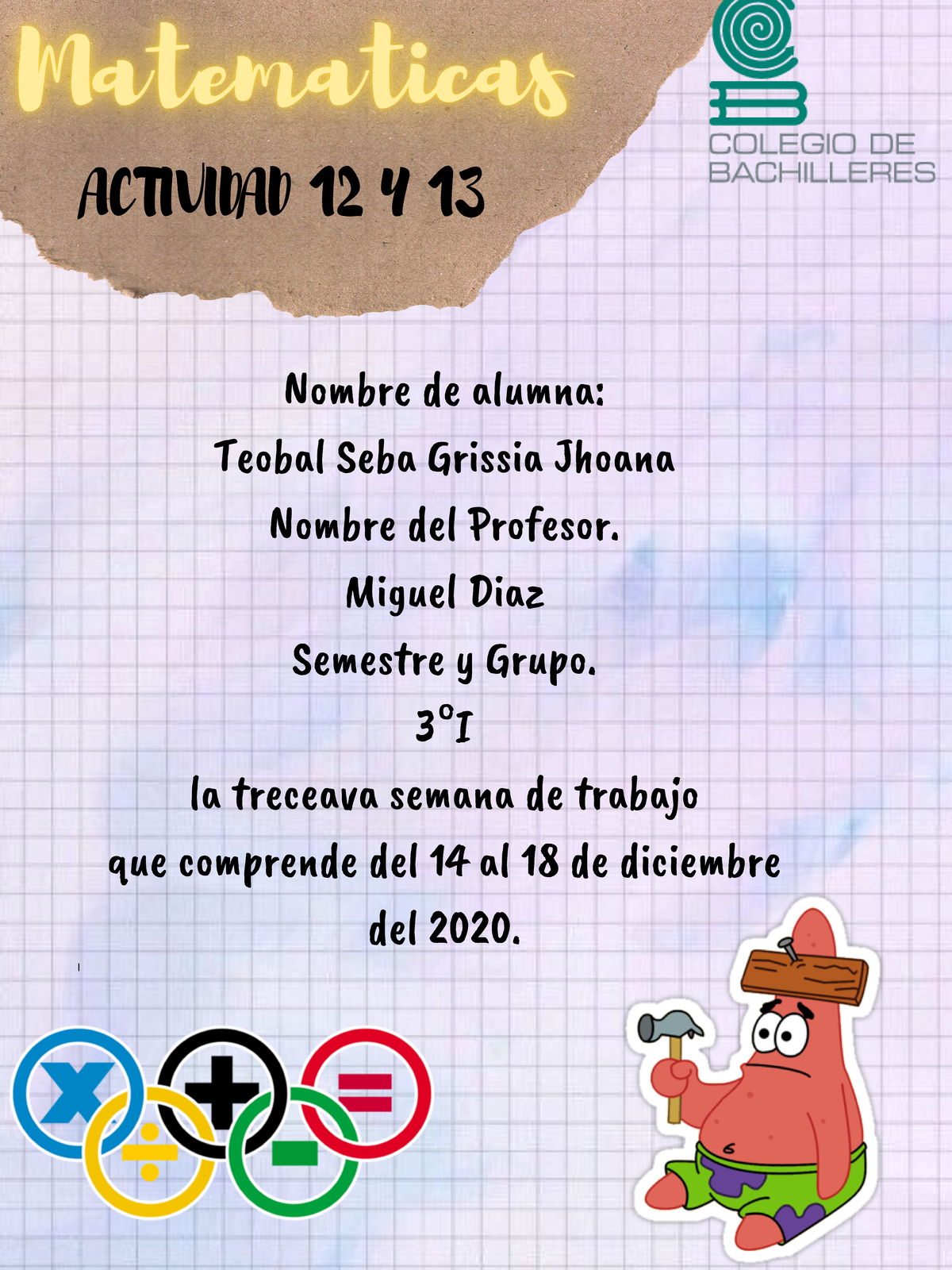 Matematicas Actividad 12 Y 13 - Nombre de alumna: Teobal Seba Grissia ...