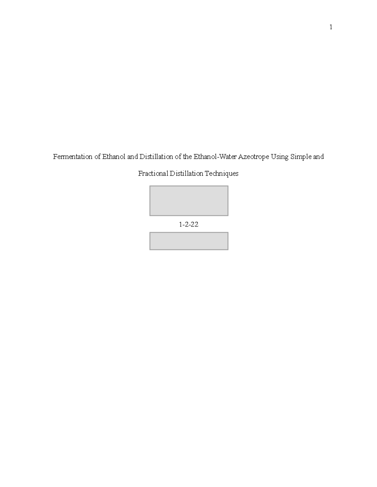 Experiment 3 Lab Report 1 Fermentation of Ethanol and Distillation of