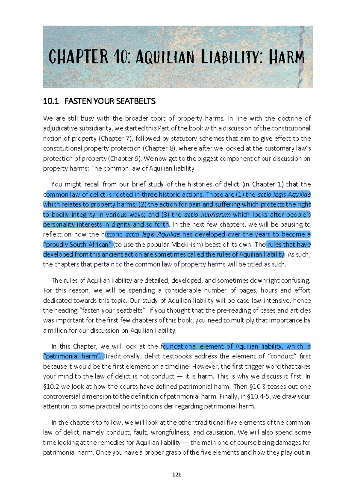 (Part 4) Chapters 10, 11, and 12 - CHAPTER 10: Aquilian Liability: Harm ...