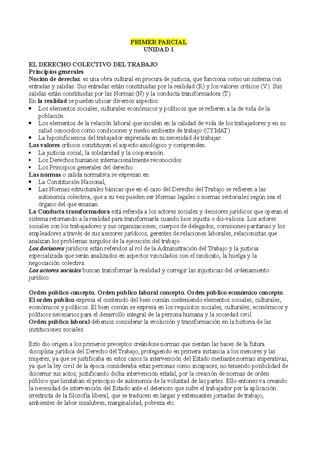 Resumen Derecho Laboral Lanus - PRIMER PARCIAL UNIDAD 1 EL DERECHO ...