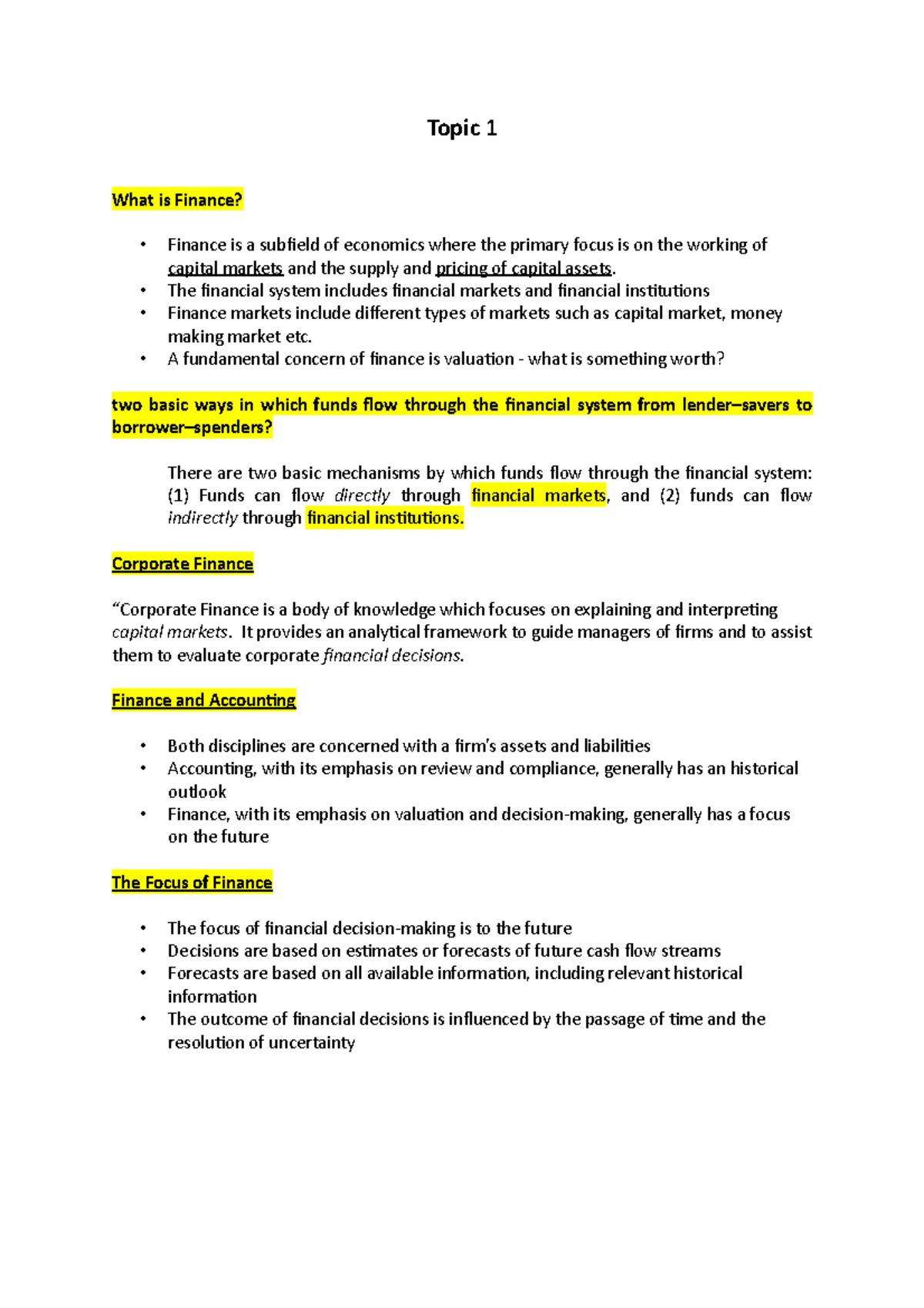 Topic 1 - Lecture notes 1 - Topic 1 What is Finance? Finance is a ...