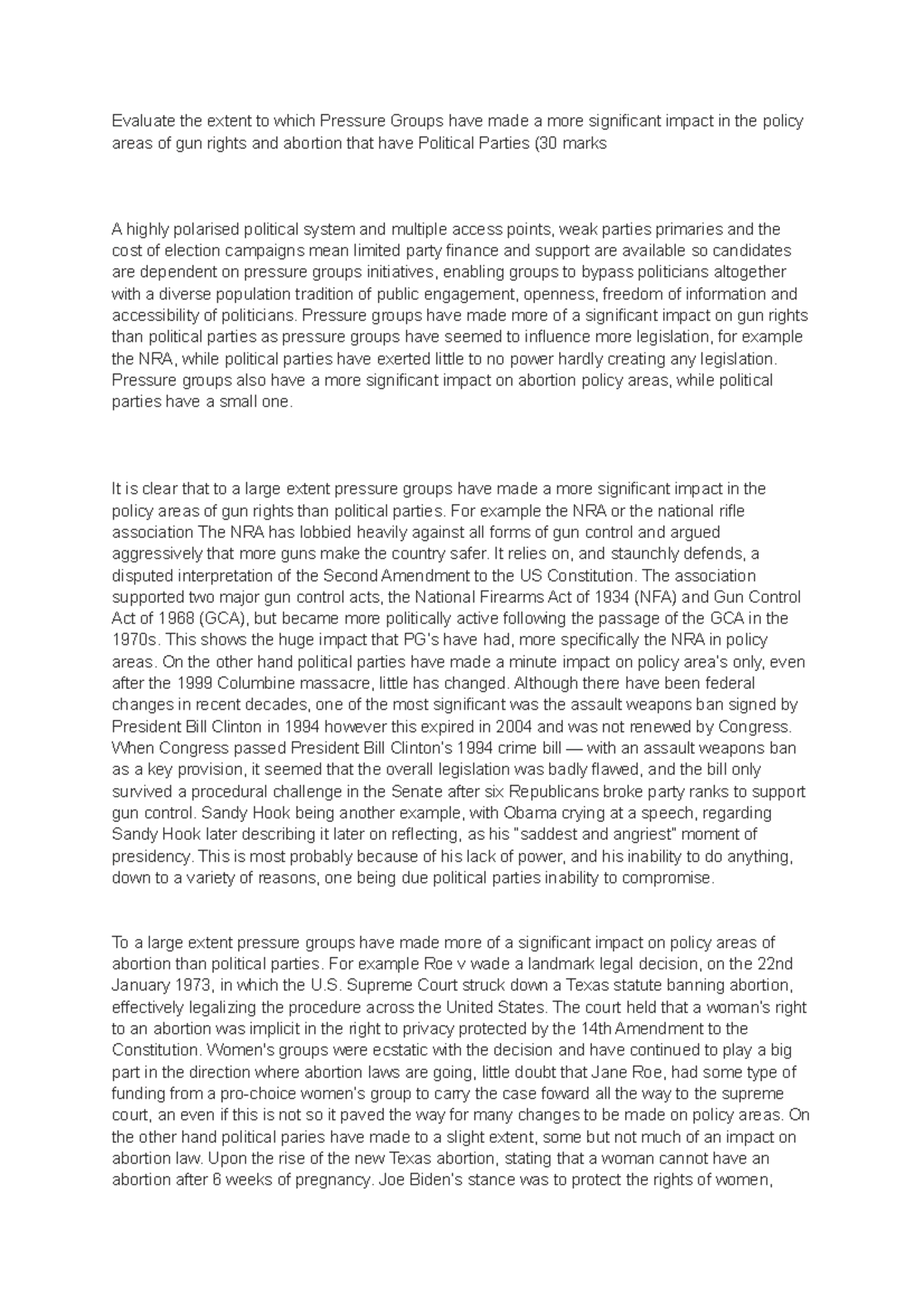 Pressure Groups and Political Parties (30 marks) - Evaluate the extent