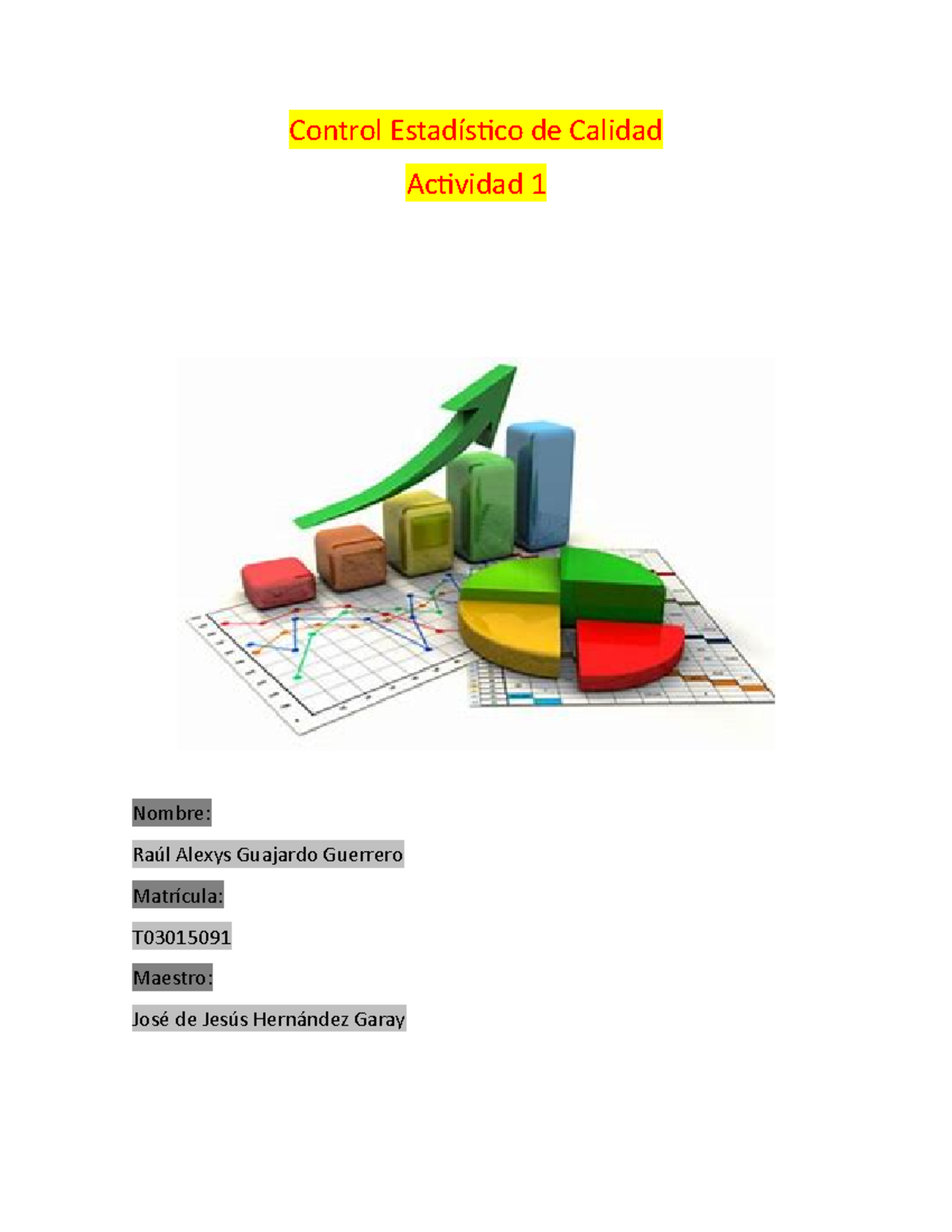 Control Estadístico De Calidad Actividad 1 - Control Estadístico De ...