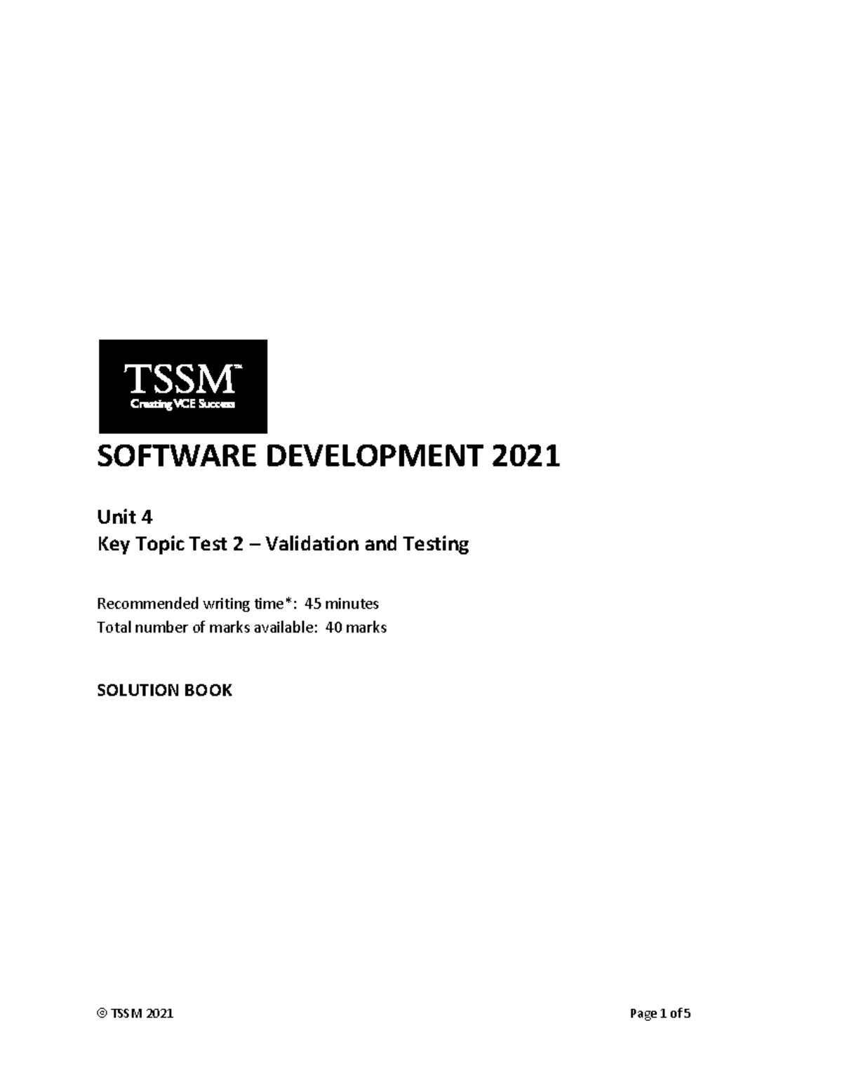 Software Development 2021 Unit 4 KTT 2 - Validation and Testing ...