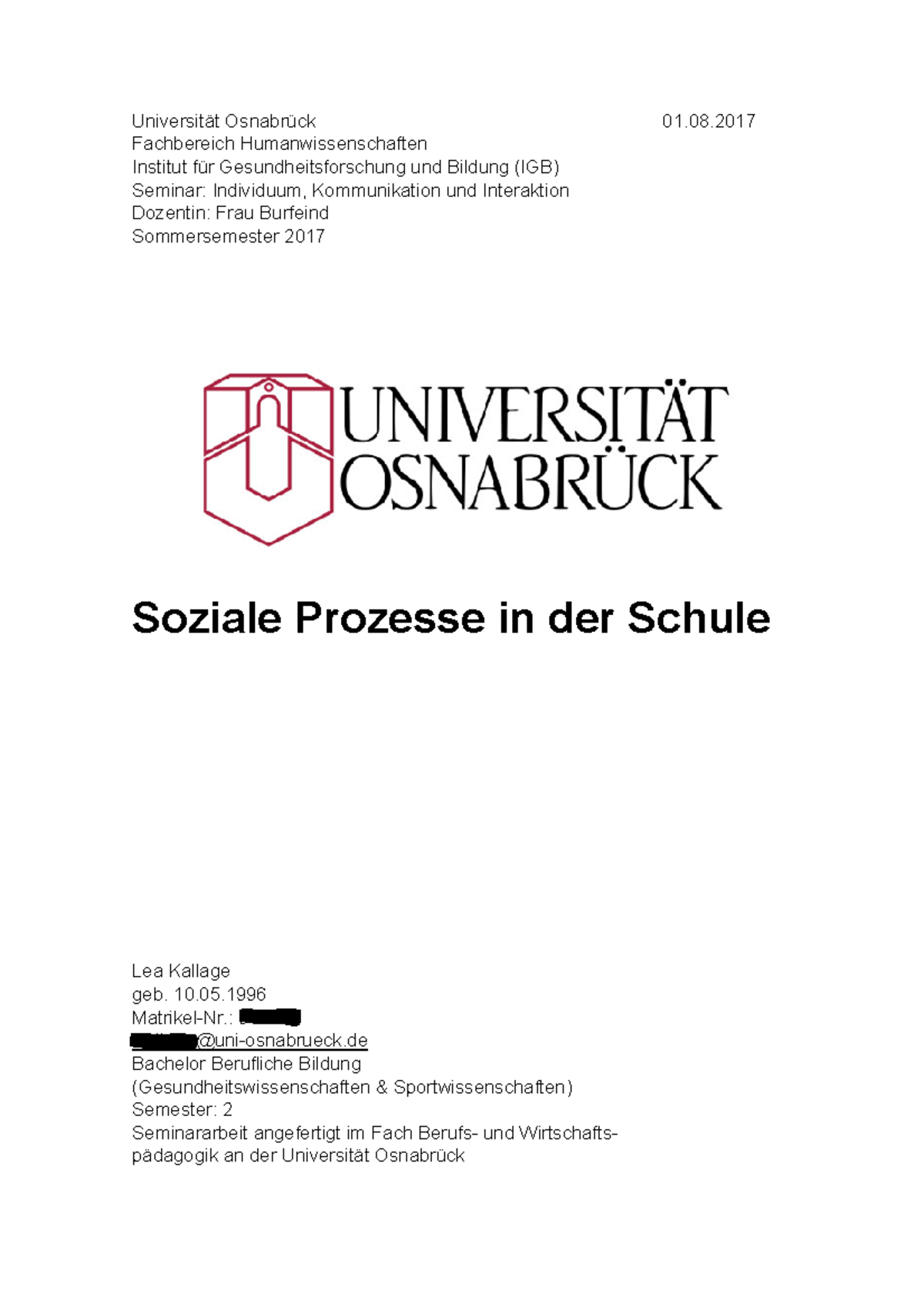 Hausarbeit Thema Soziale Arbeit Hausarbeit Soziale Prozesse in der Schule - Universität Osnabrück