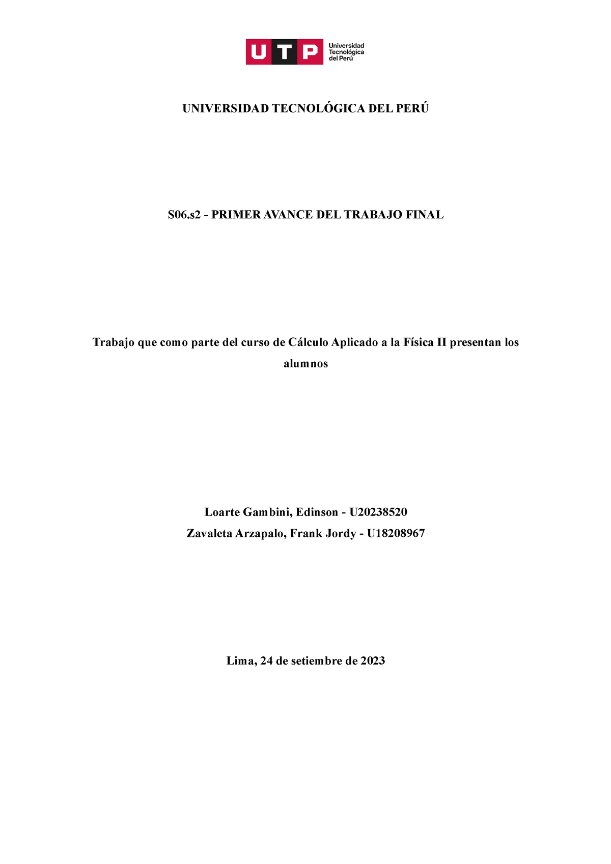 S06s2 Primer Avance Del Trabajo Final Universidad TecnolÓgica Del PerÚ S06 Primer Avance 5632