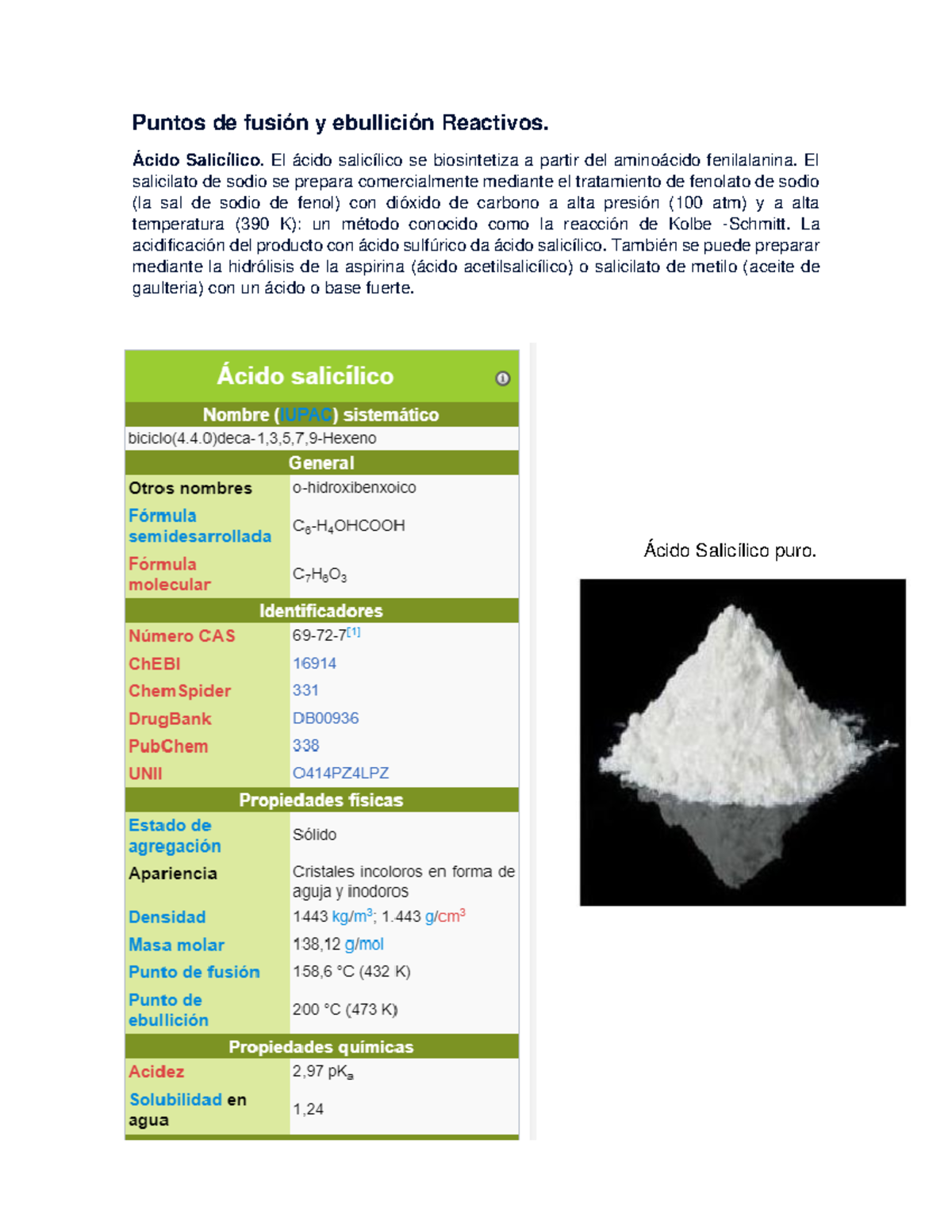 Puntos de fusión y ebullición Puntos de fusión y ebullición Reactivos. Ácido Salicílico. El Puntos de fusión y ebullición Puntos de fusión y ebullición Reactivos. Ácido Salicílico. El