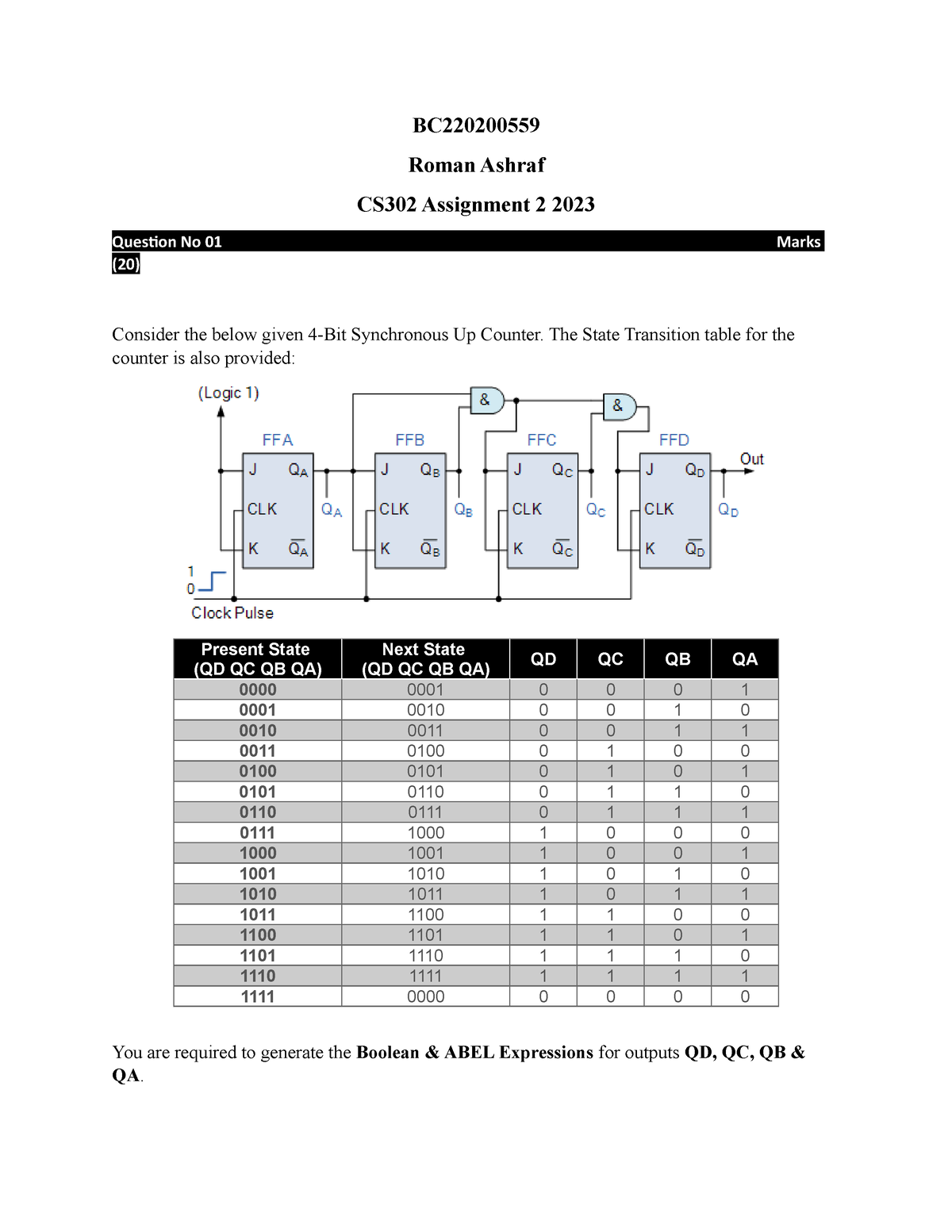 Assignment 2 Year Of 2022 - BC Roman Ashraf CS302 Assignment 2 2023 ...