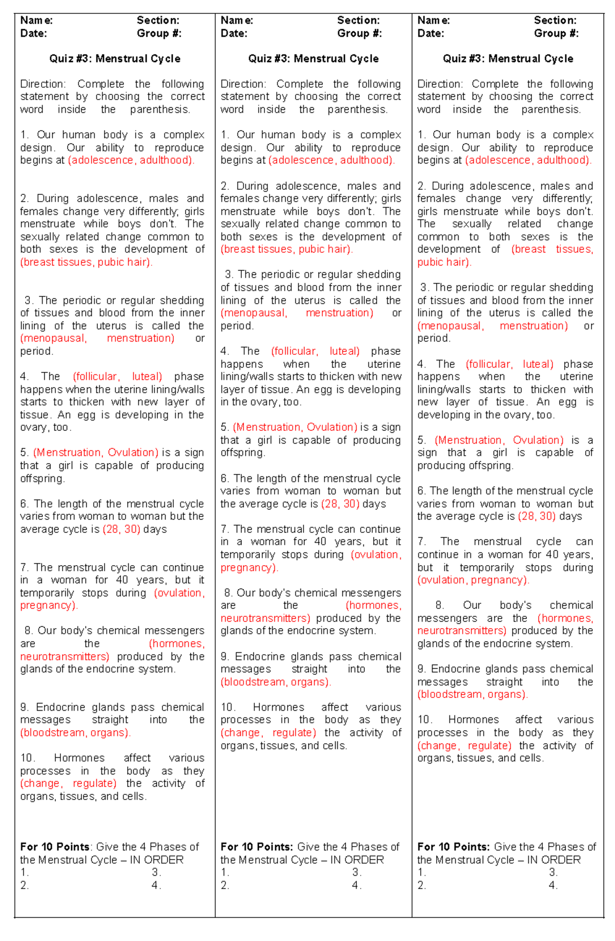 Quiz 3 - quiz 33333 practive test - Name: Section: Date: Group #: Quiz ...