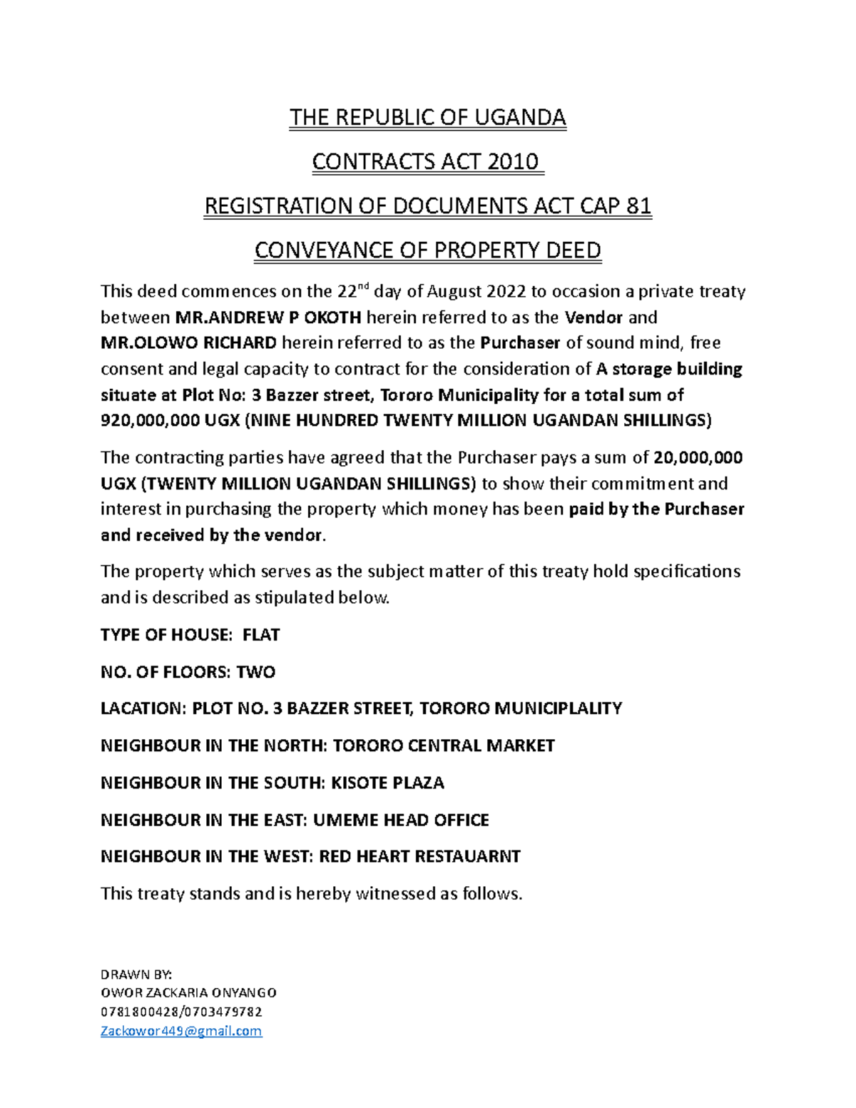 Conveyance of property deed THE REPUBLIC OF UGANDA CONTRACTS ACT 2010