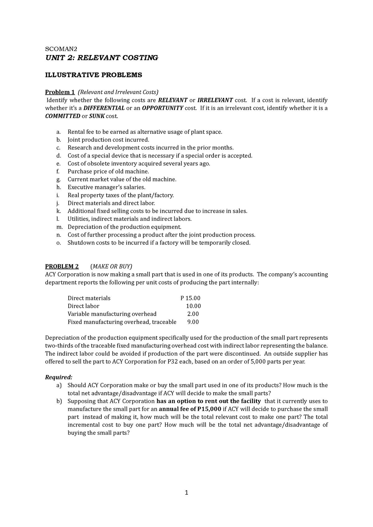 Unit 2-Illustrative Problems- Saved - SCOMAN UNIT 2: RELEVANT COSTING ...