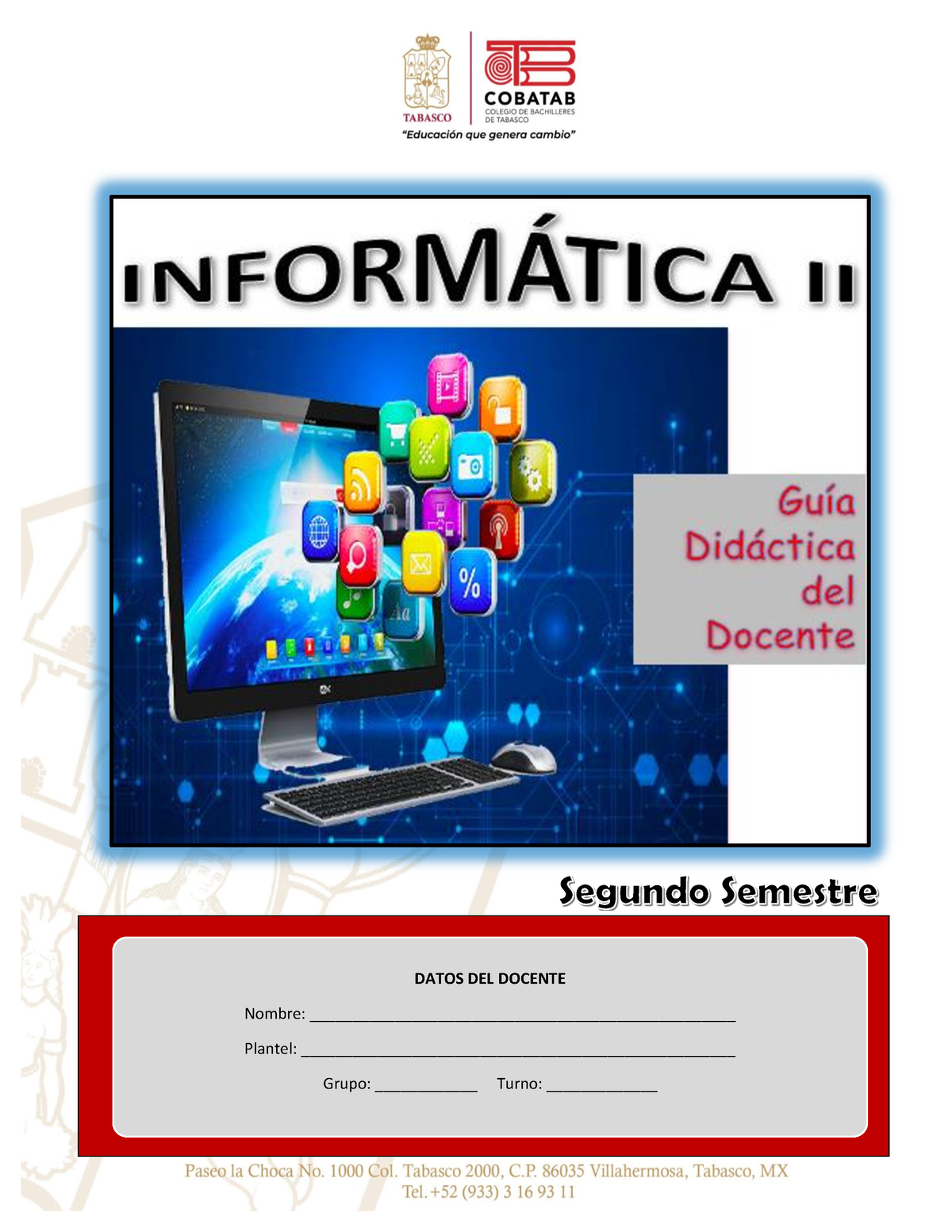 647075566 Segundo Semestre Guia Didactica Del Docente Informatica II ...