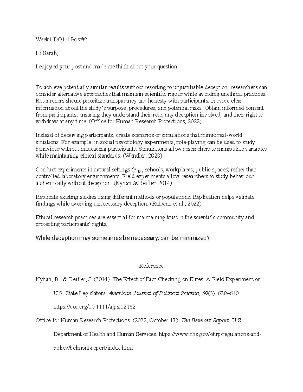 DQ1 Post#2 - Summary Research Methodology - Week1 DQ1 Post# Hi Sarah, I ...