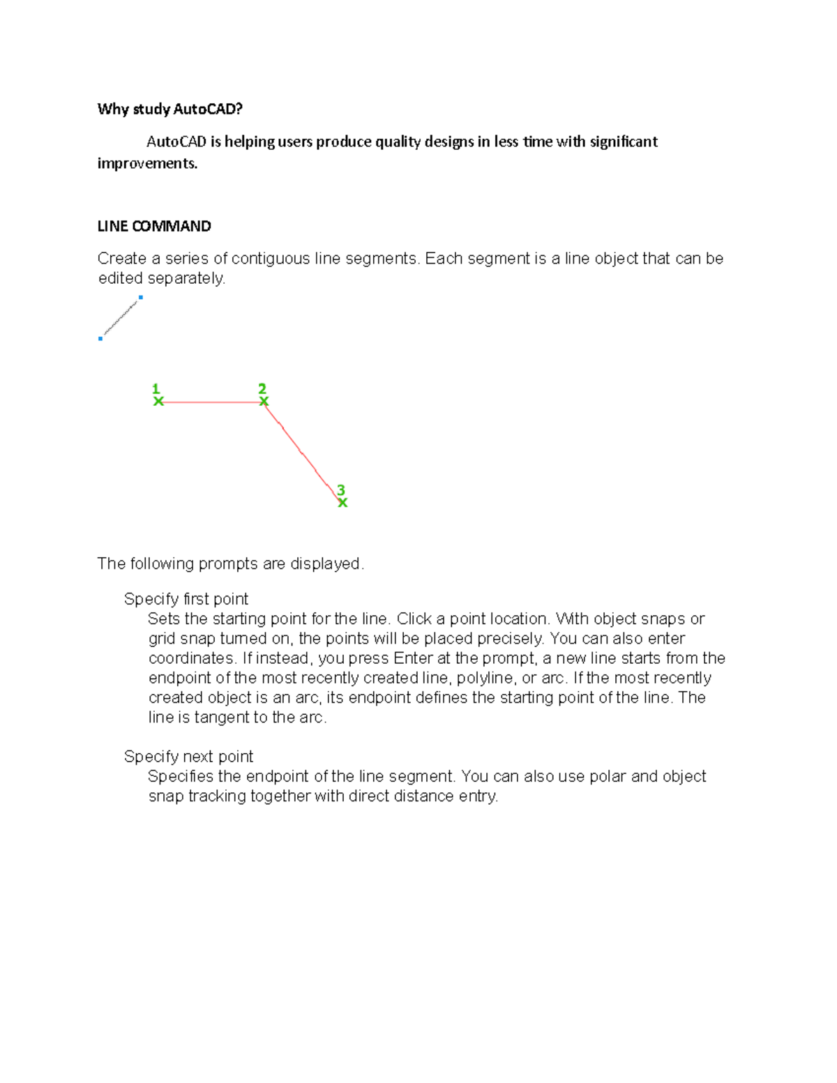 Lines - Why study AutoCAD? AutoCAD is helping users produce quality ...