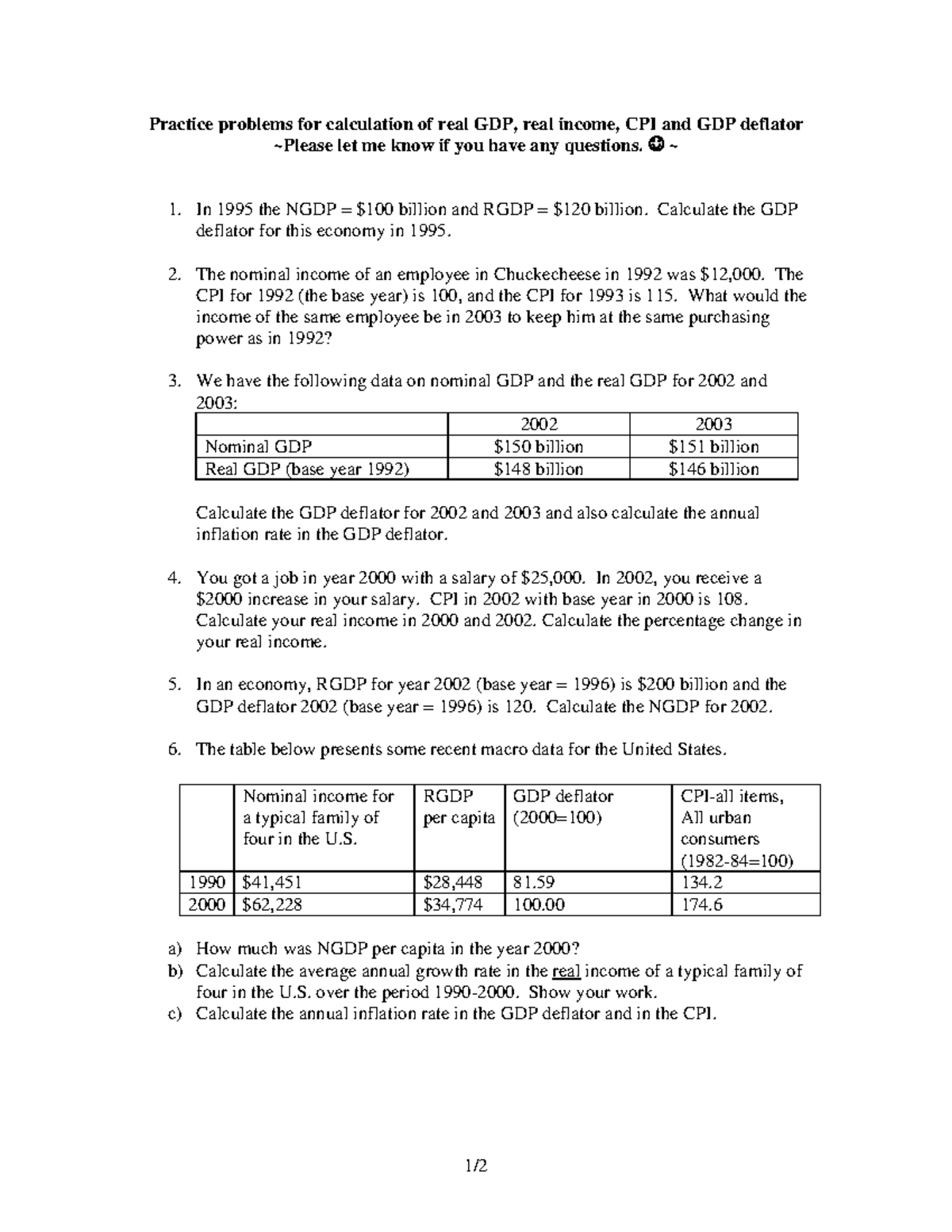 Practice problems - ☺ ~ In 1995 the NGDP = $100 billion and RGDP = $120 ...