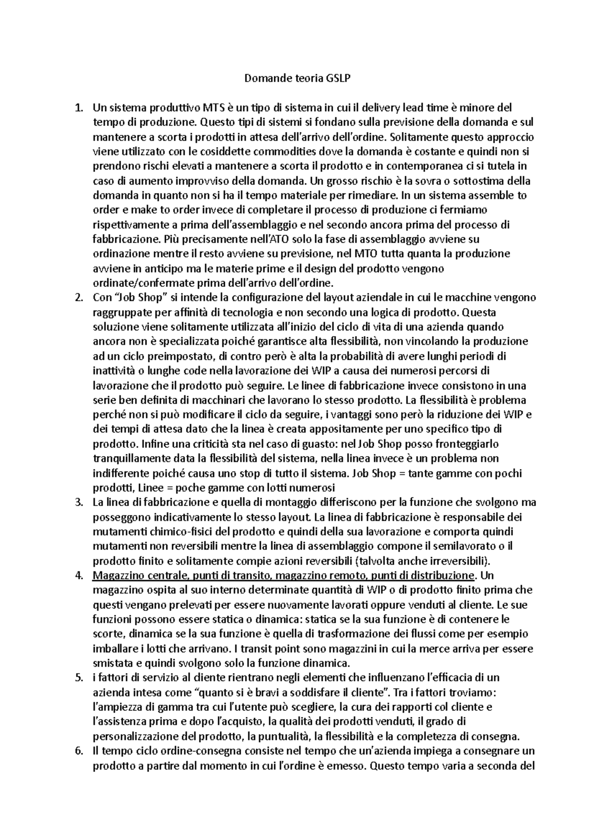 Domande Teoria Gslp Questo Tipi Di Sistemi Si Fondano Sulla Previsione Della Domanda E Sul