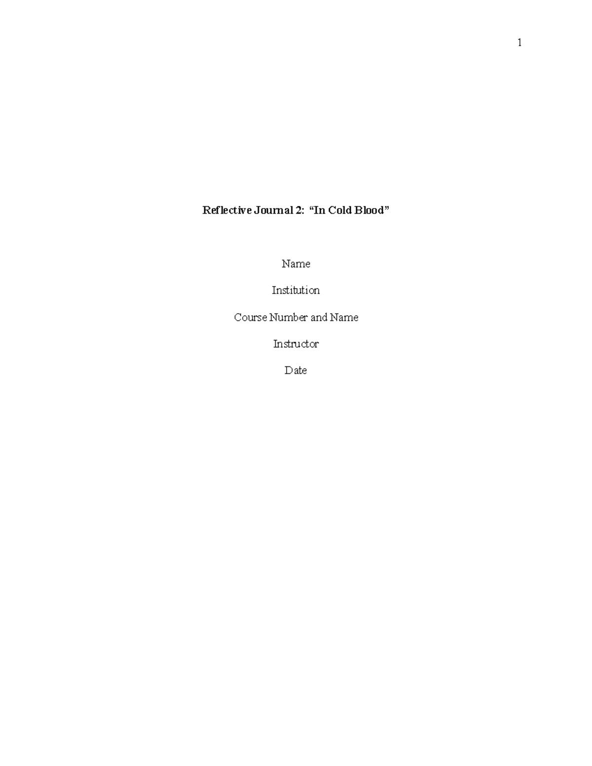 Reflective Journal 2 “In Cold Blood” Reflective Journal 2 “In Cold