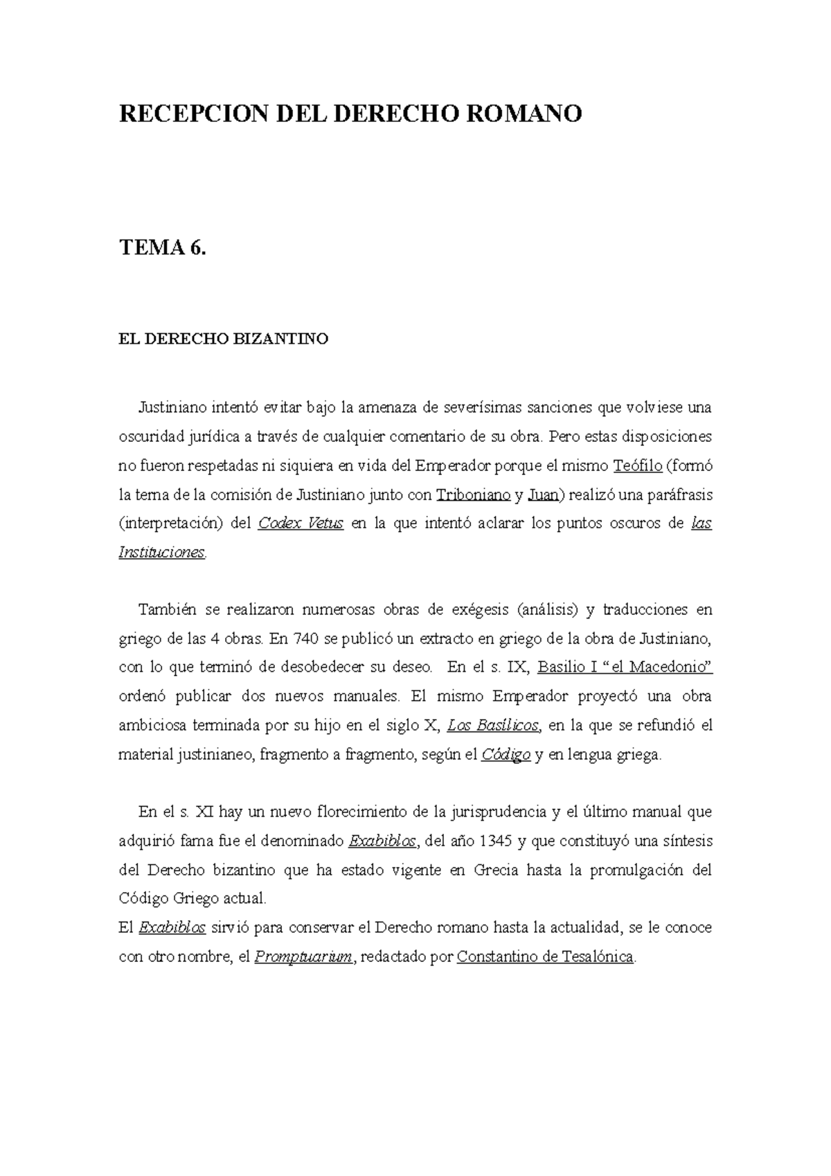 Tema 6DERECHO ROMANO - RECEPCION DEL DERECHO ROMANO TEMA 6. EL DERECHO ...