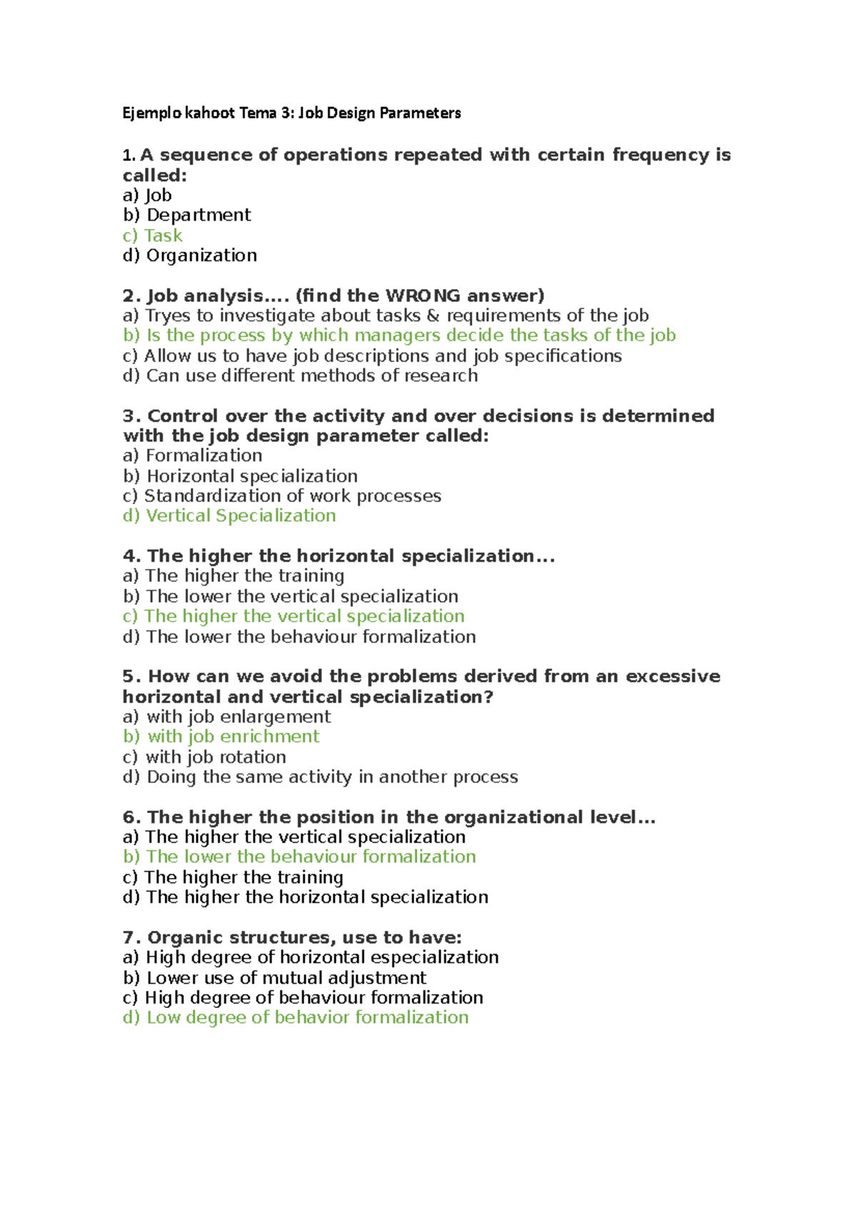 Kahoot Unit 3 OD Preguntas tema 3 Ejemplo kahoot Tema 3 Job Design