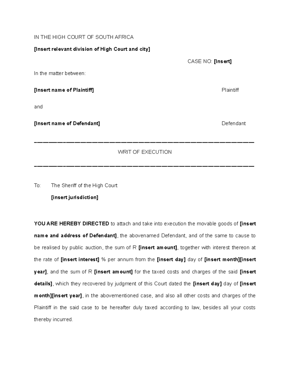 Form 18 Writ of execution IN THE HIGH COURT OF SOUTH AFRICA Insert