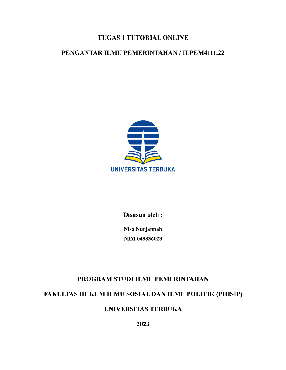 Tugas 1 048836023 Nisa Nurjannah Pengantar ILMU Pemerintahan - TUGAS 1 ...