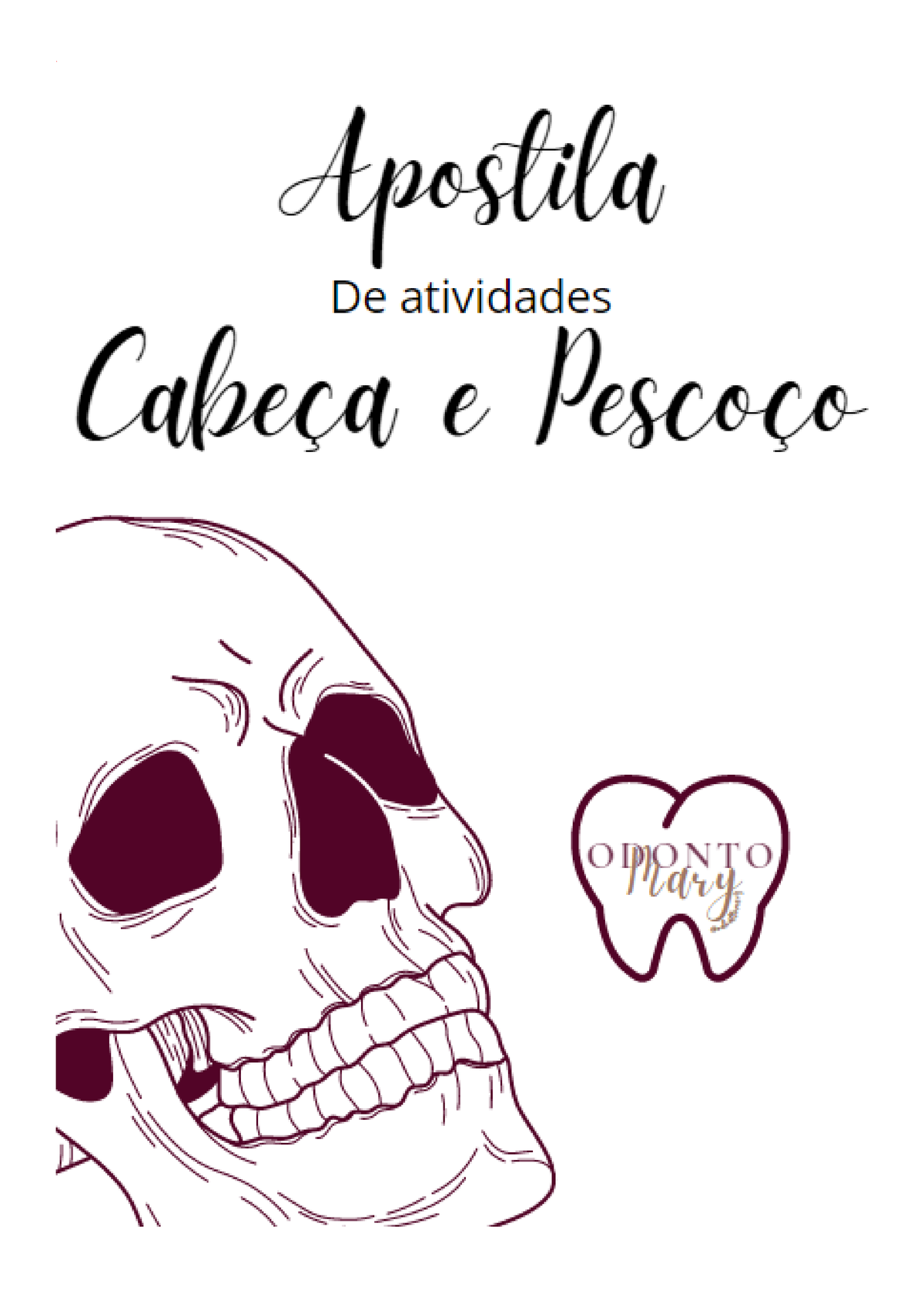 Apostila De Atividade Anatomia Cabe A E Pesco O Patologia Oral Ossos Do Crnio Vista