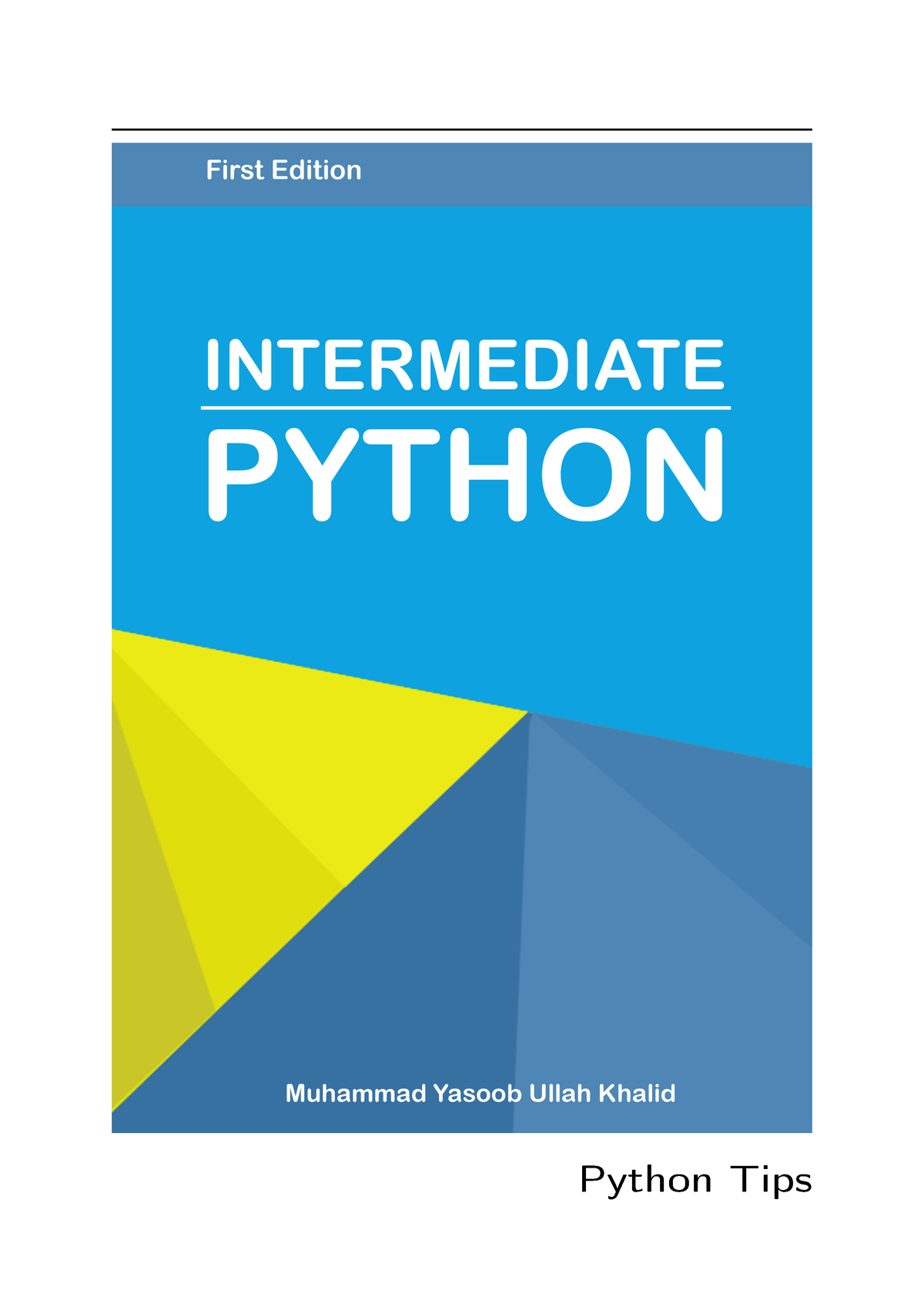 Book Pythontips Com En Latest - Python Tips Release 0. Muhammad Yasoob ...