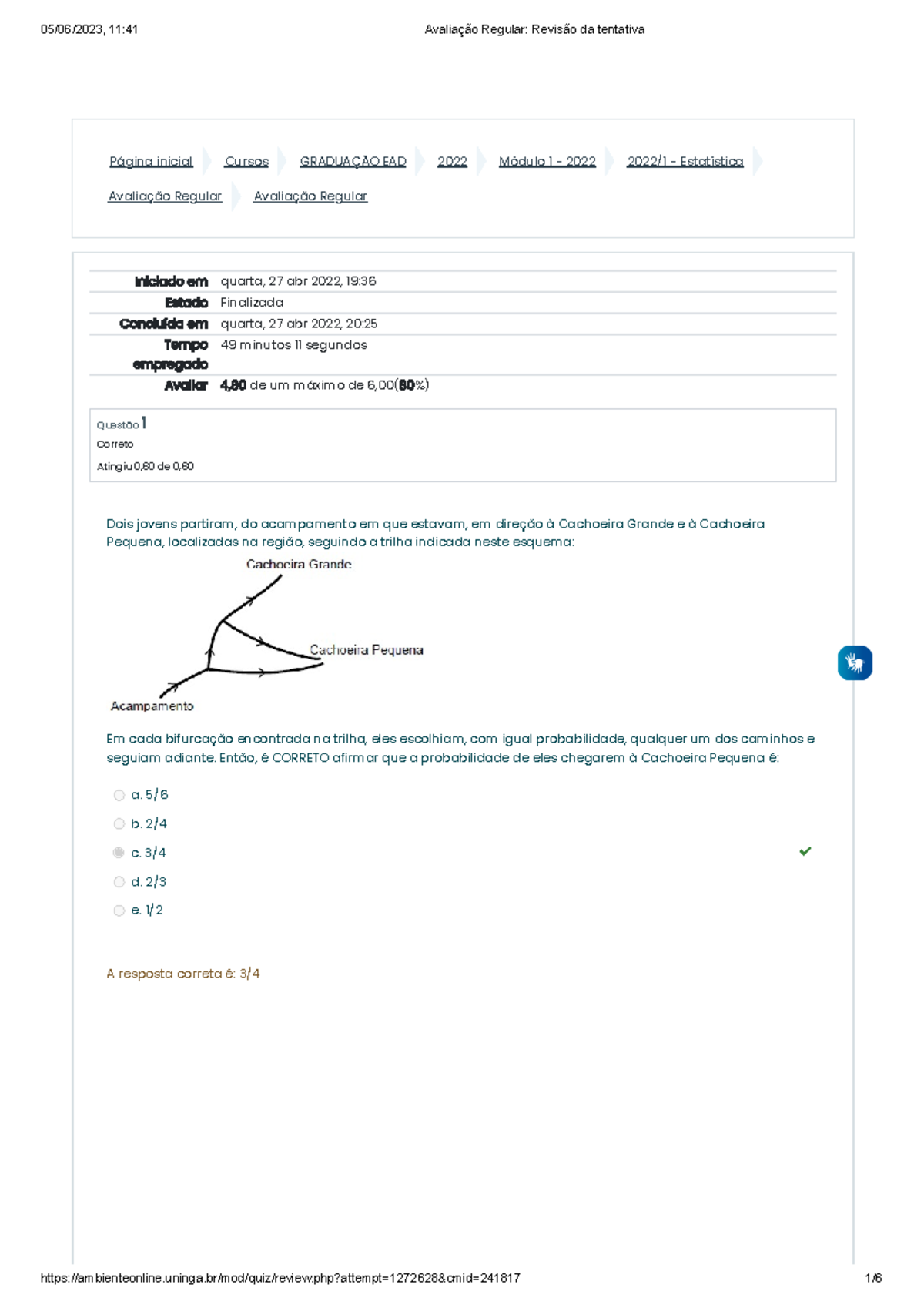 Avaliação Regular estatistica - Página inicial Cursos GRADUAÇÃO EAD ...