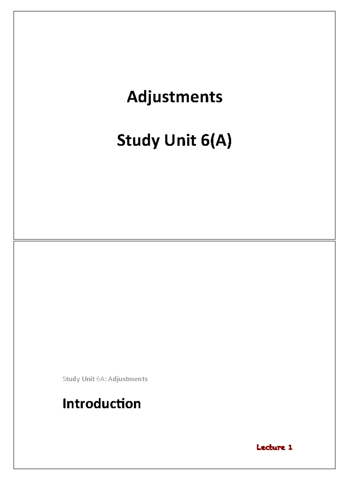 FAC1502 Study Unit 6A - Financial Accounting 'adjustments' topic ...