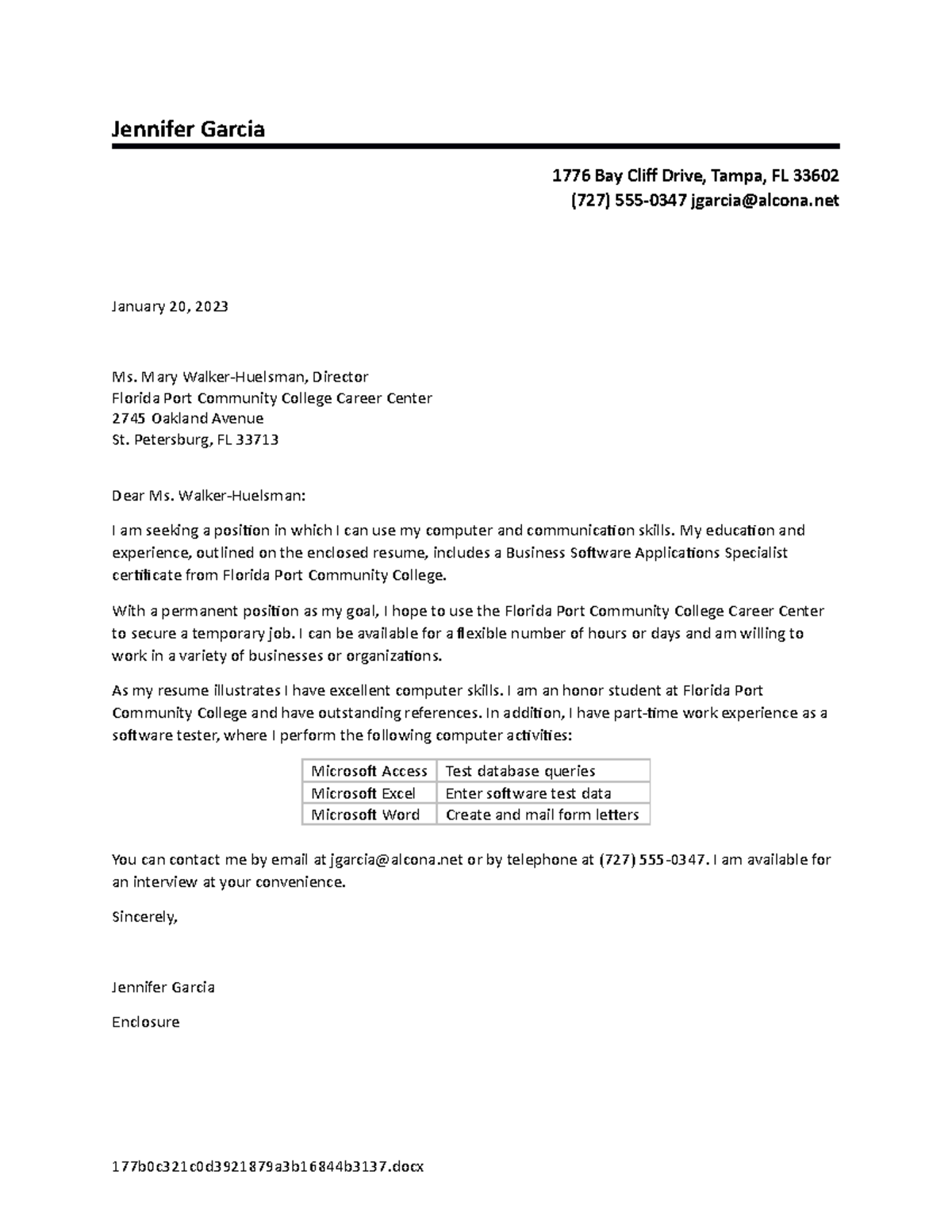 2B Cover Letter - Jennifer Garcia 1776 Bay Cliff Drive, Tampa, FL 33602 ...