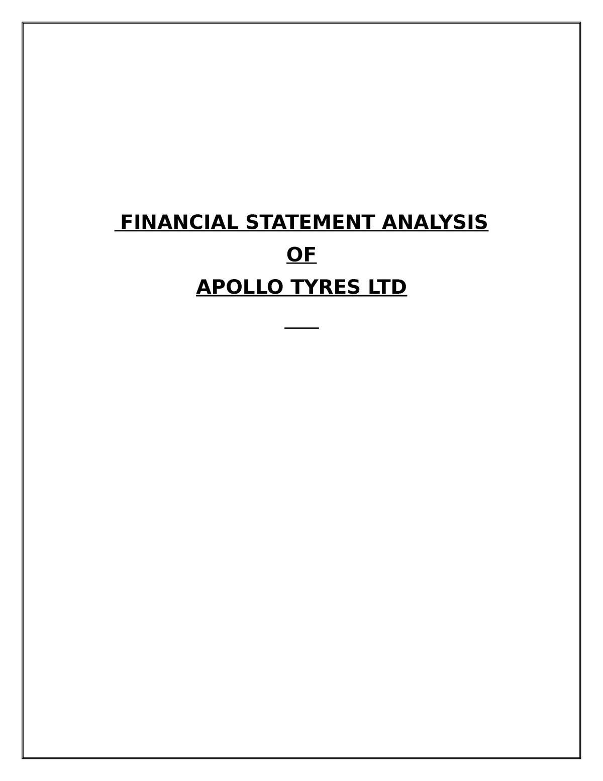 Financial statement analysis of apollo tyres - FINANCIAL STATEMENT ...