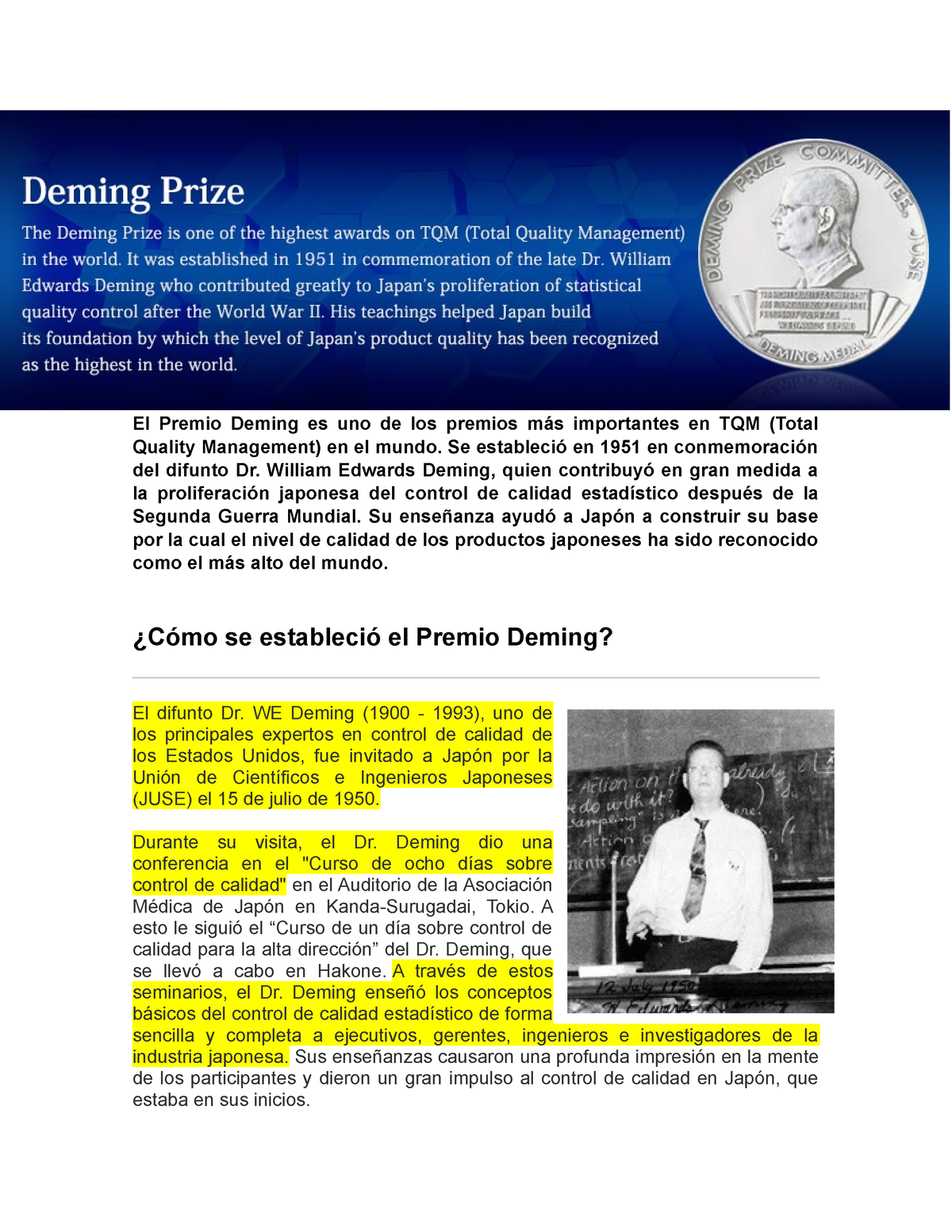 Premio Deming - Se estableció en 1951 en conmemoración del difunto Dr ...