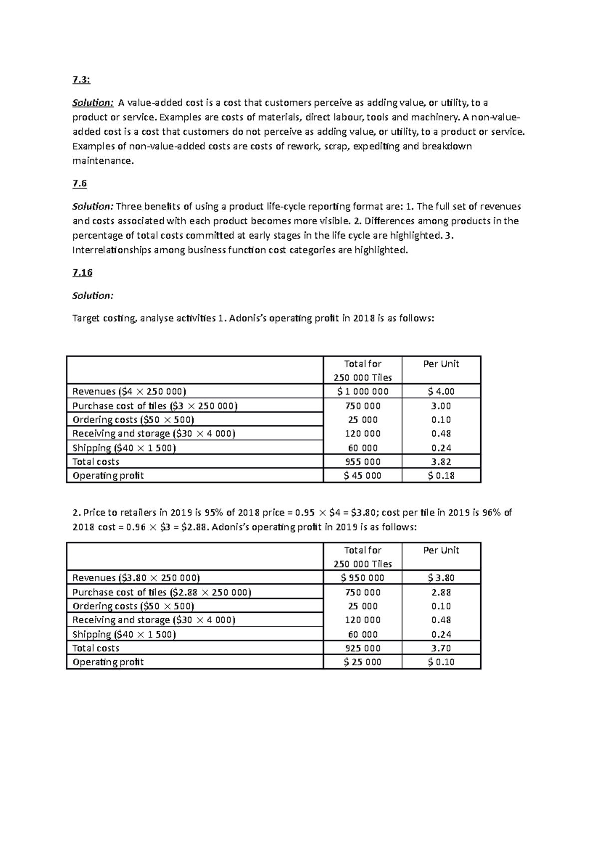 accy-312-t1-uow-7-solution-a-value-added-cost-is-a-cost-that