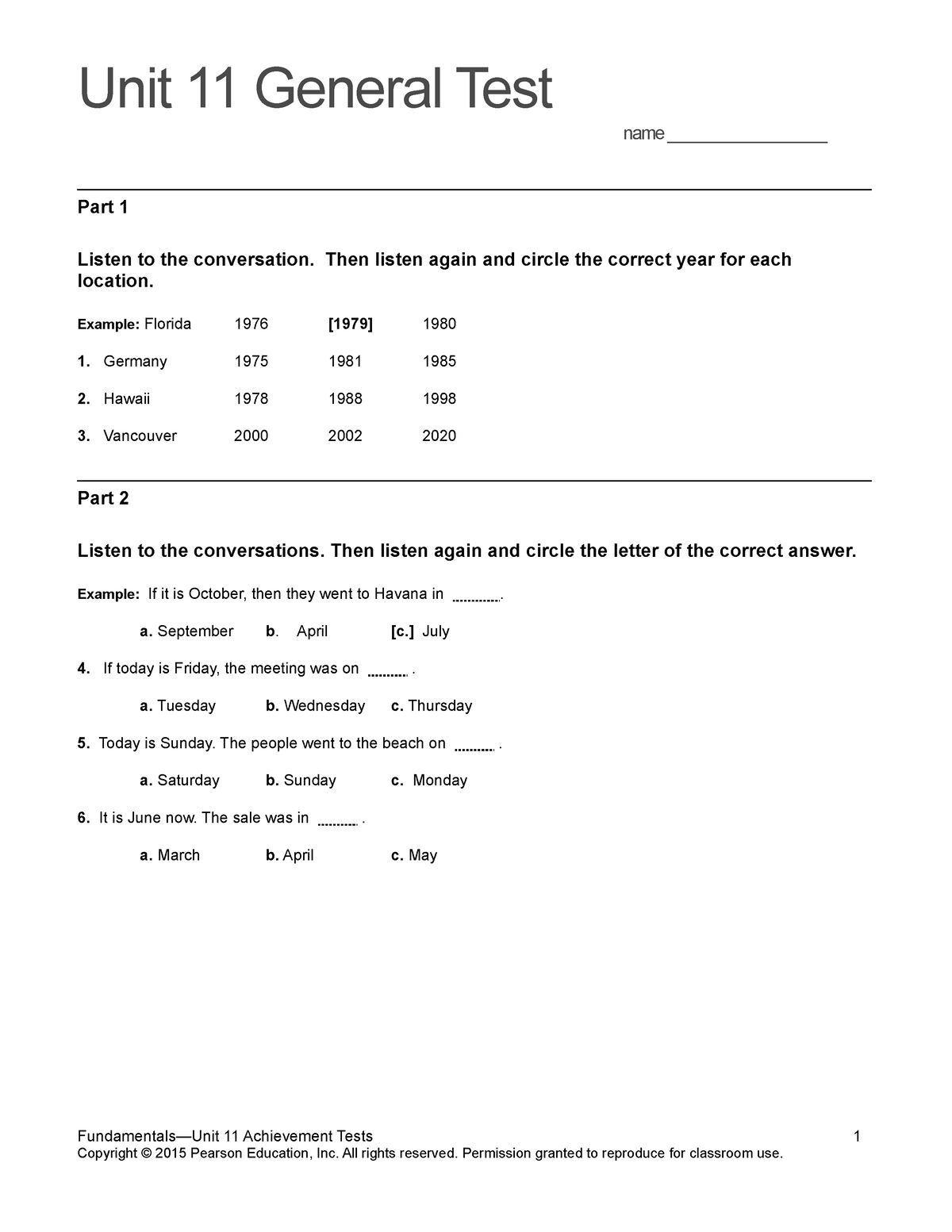 Top Notch Fundamentals Unit 11 Assessment - Unit 11 General Test Name