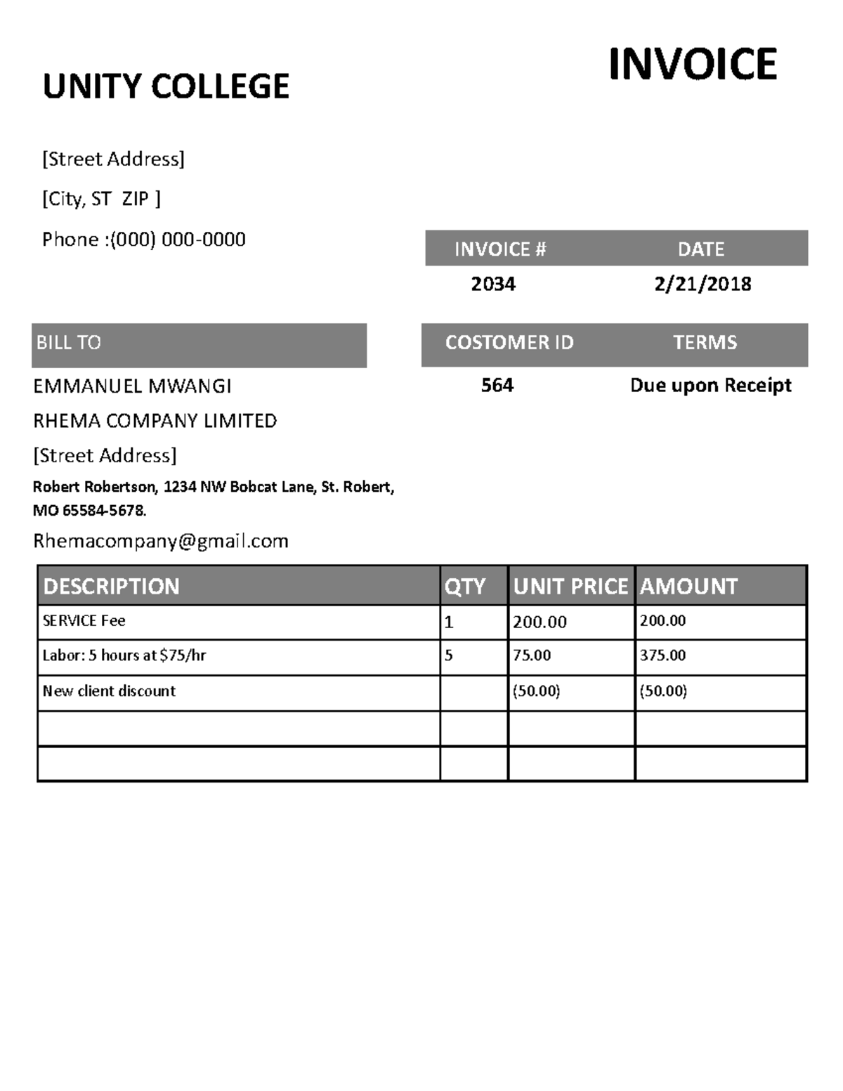 Invoice - UNITY COLLEGE *Street Address+ *City, ST ZIP + Phone :(000 ...