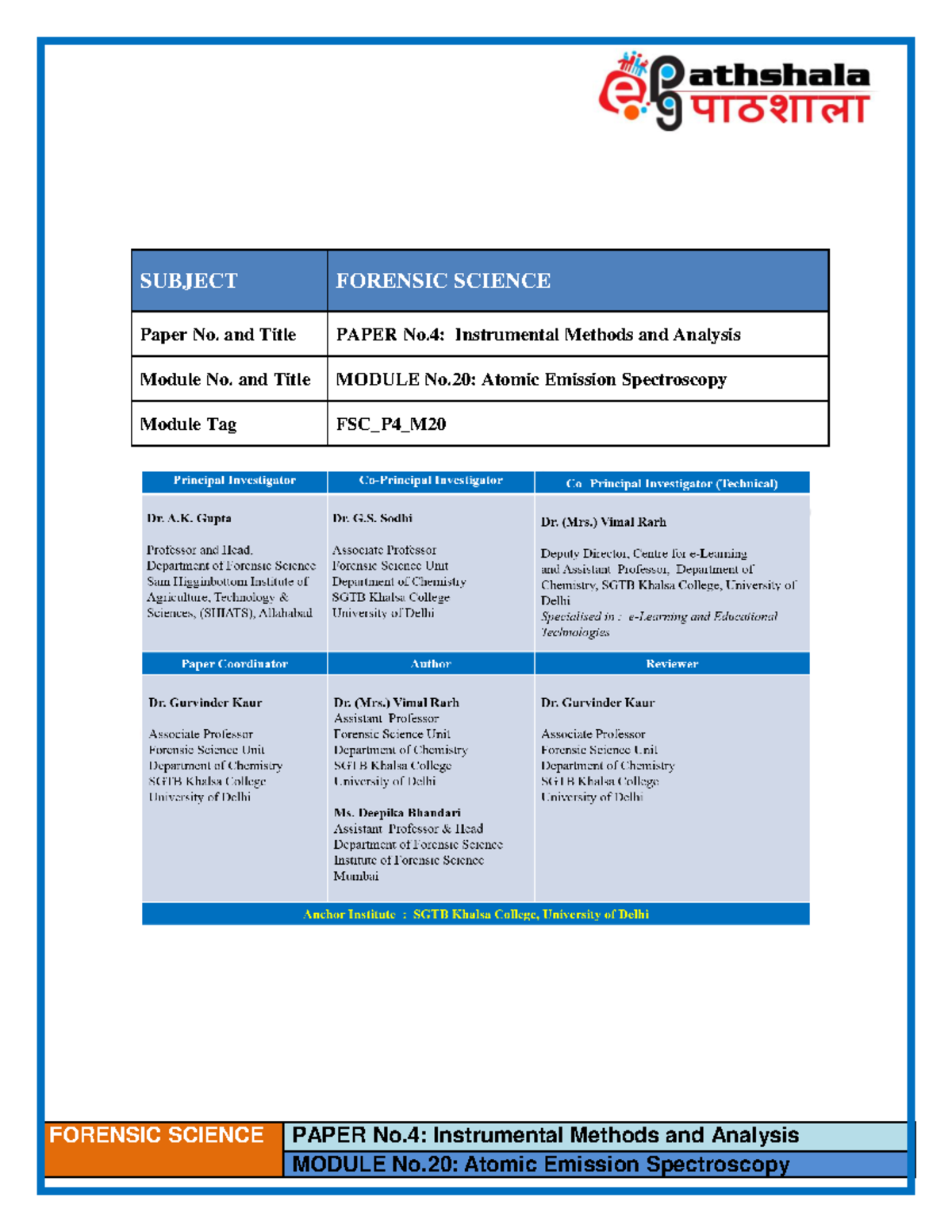 Atomic emission spectroscopy FORENSIC SCIENCE PAPER No Instrumental