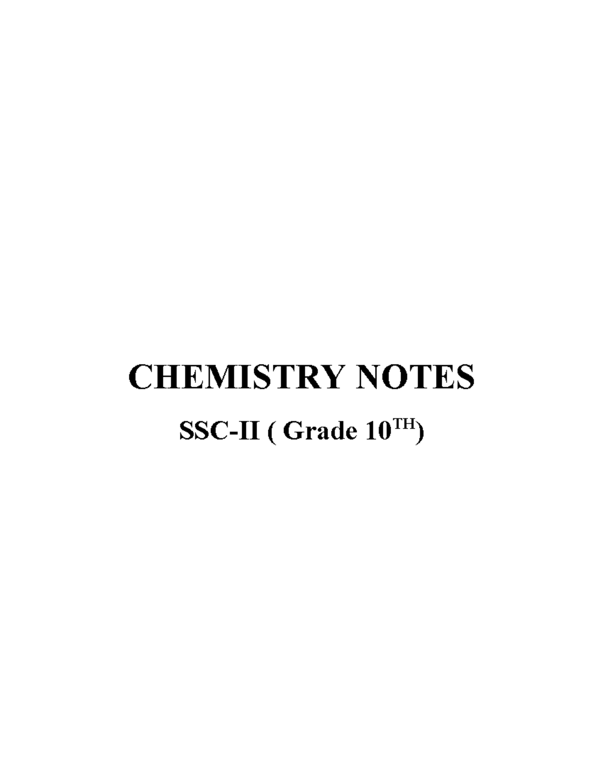 Notes of chemistry including organic CHEMISTRY NOTES SSC