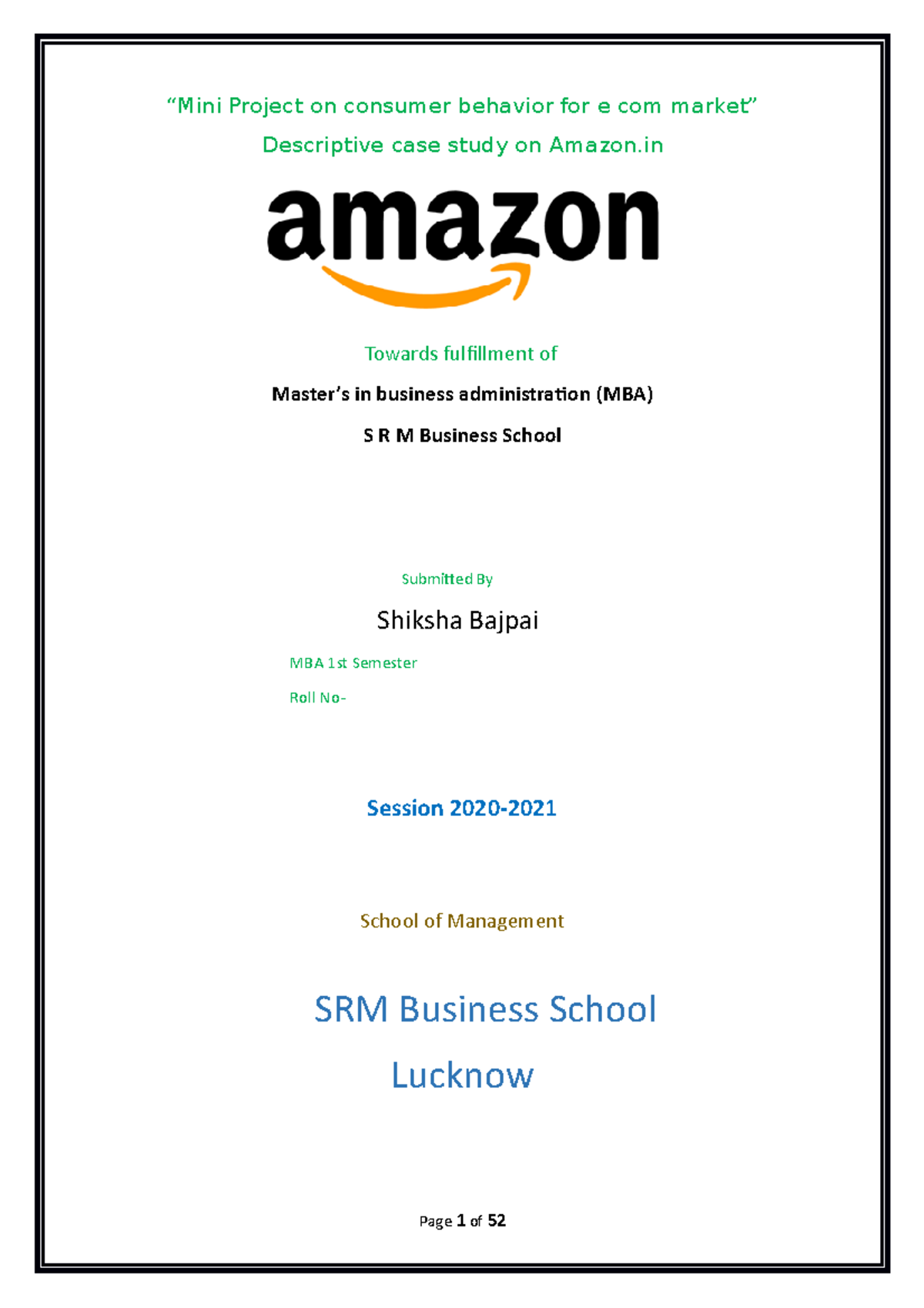 Field Study Report “Mini Project on consumer behavior for e com