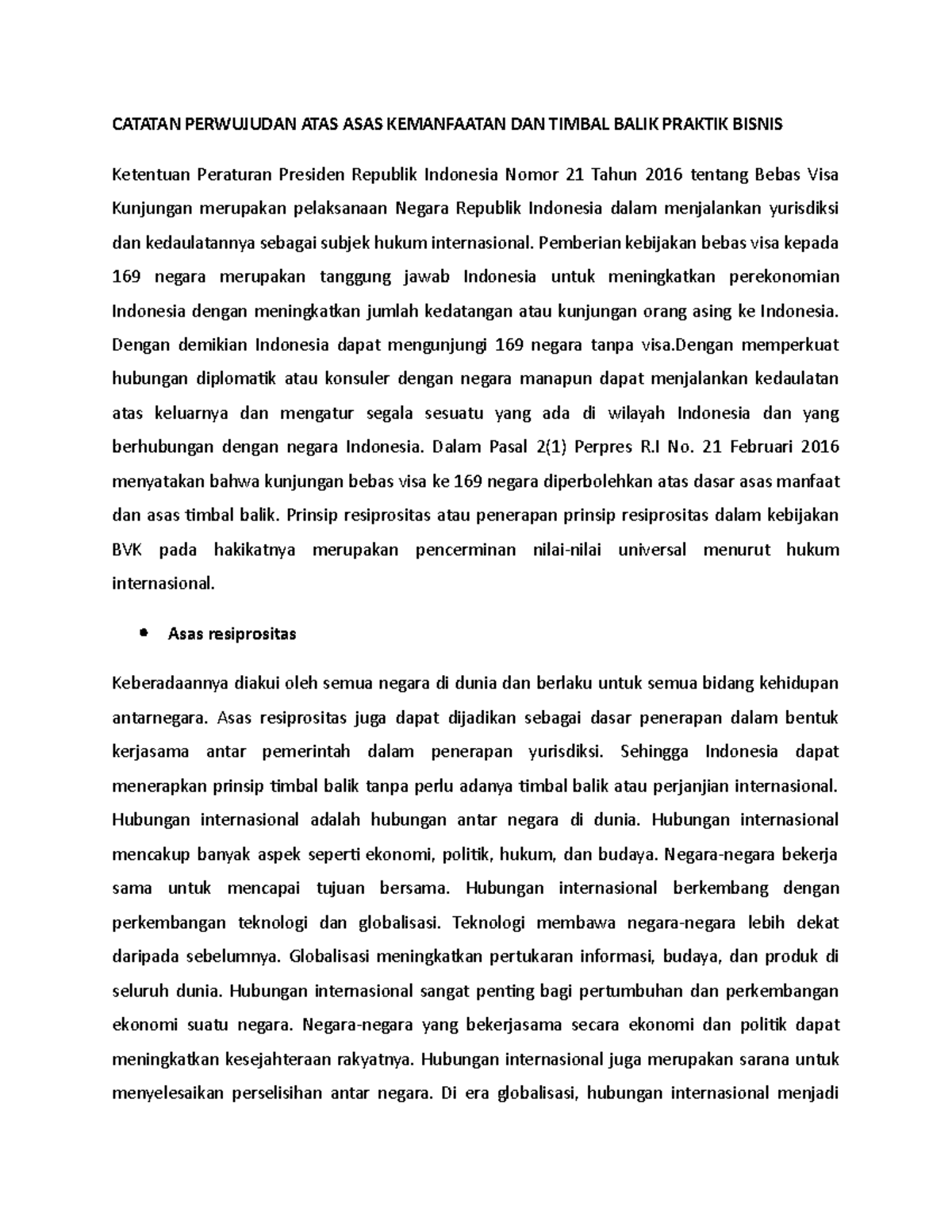2 CATATAN PERWUJUDAN ATAS ASAS KEMANFAATAN DAN TIMBAL BALIK PRAKTIK