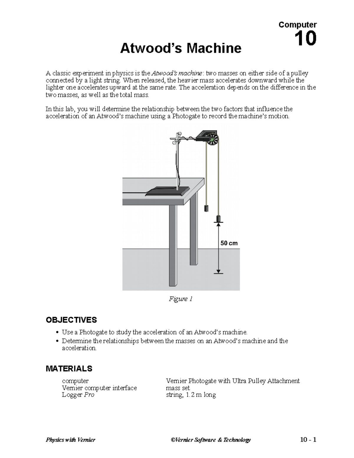 10 Atwood's Machine updated 09 21 Physics with Vernier ©Vernier