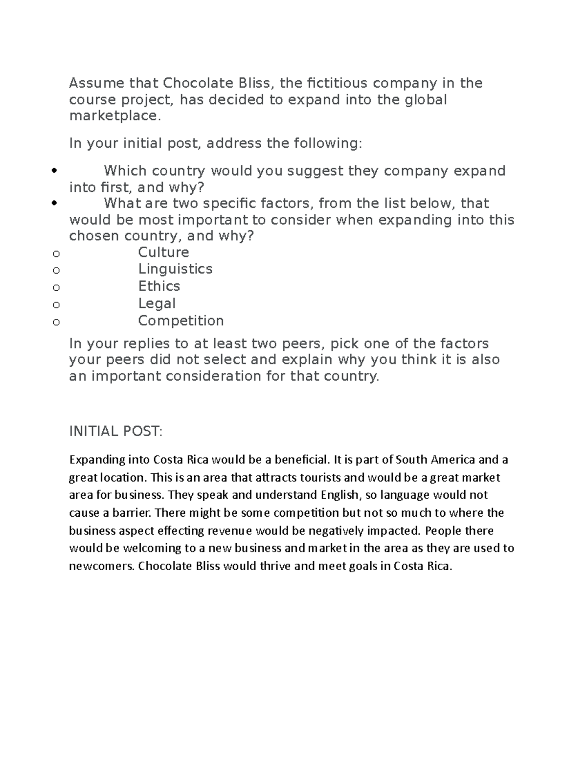 Discussion 6-3 Going Global - Assume That Chocolate Bliss, The ...