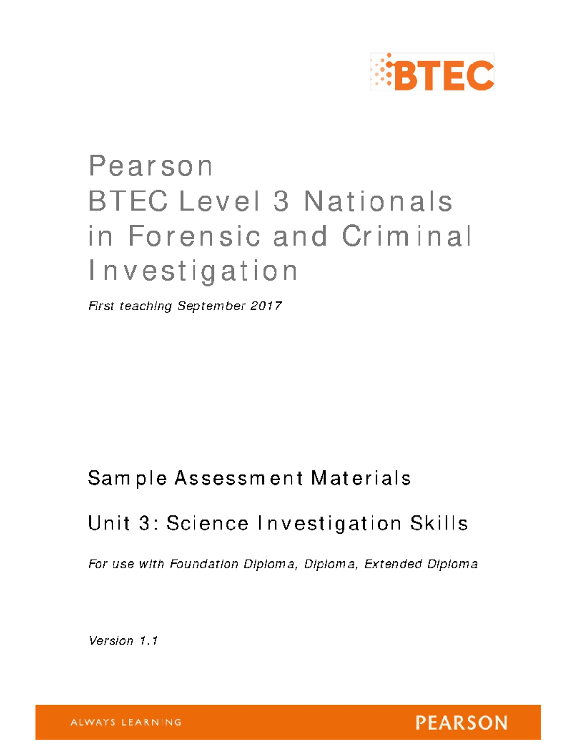 BTEC Level 3 Forensic and Criminal Investigation unit 3 SAMs Pearson