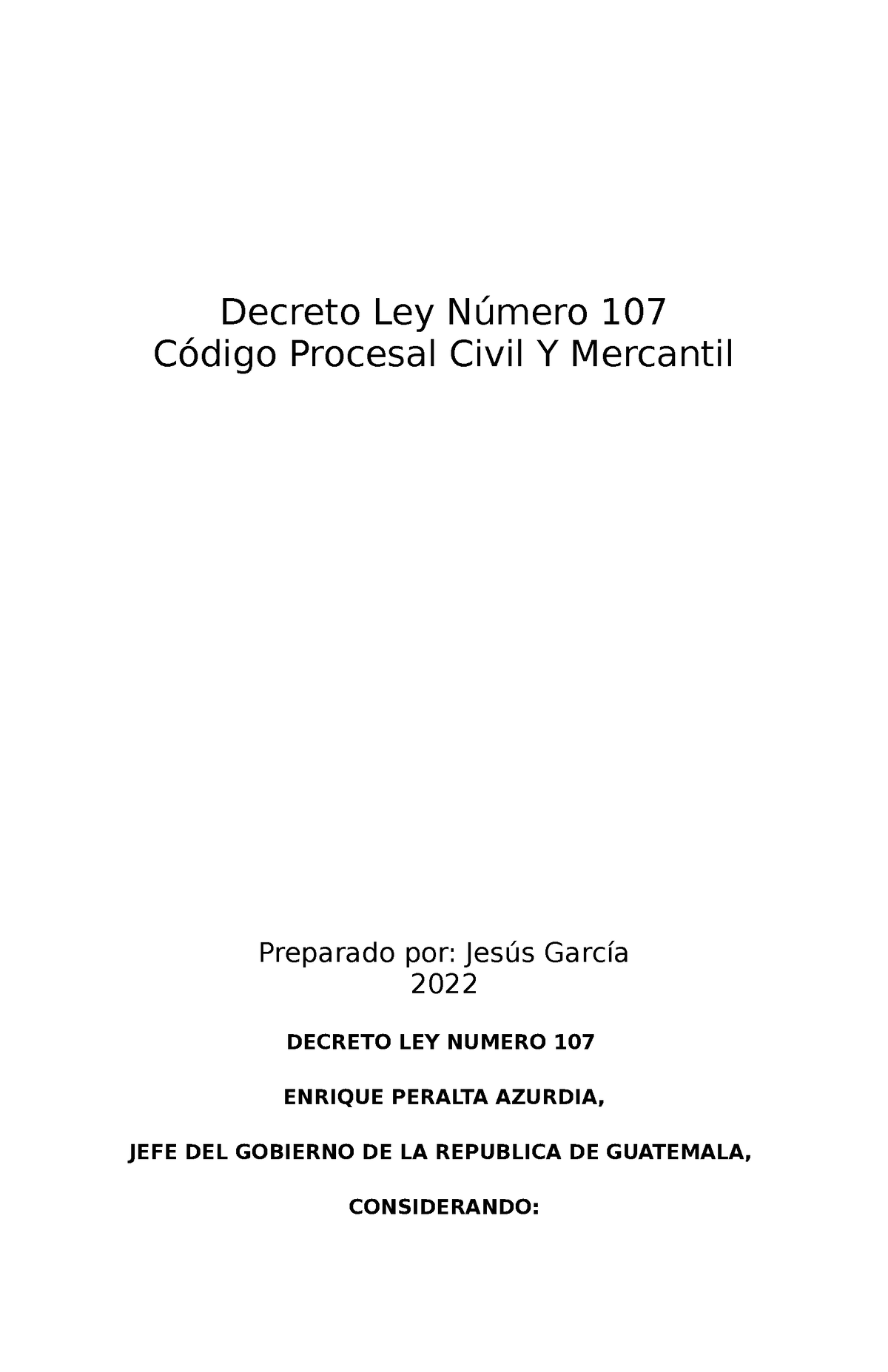 Codigo Procesal Civil Y Mercantil Estudio Decreto Ley Número 107