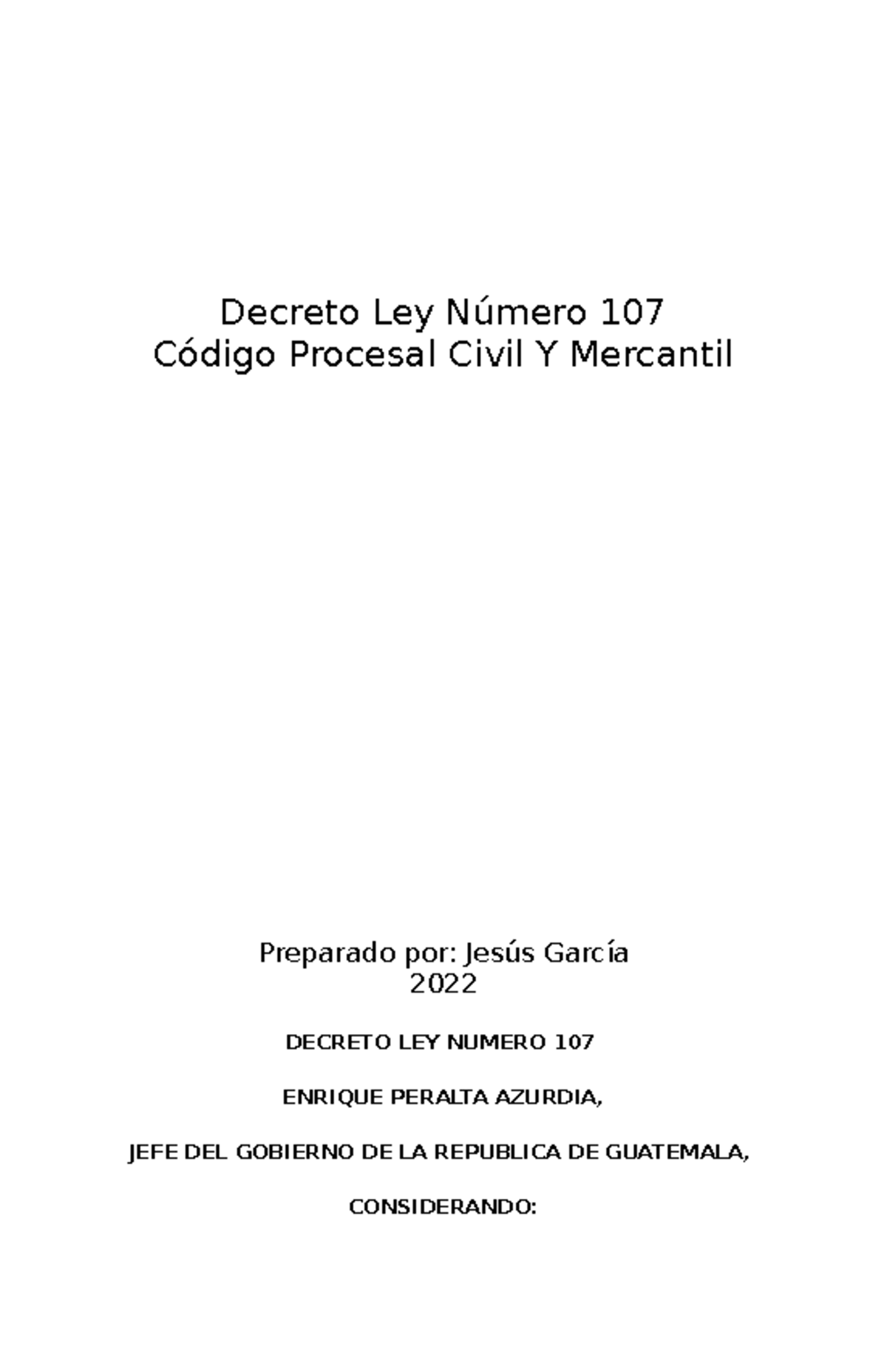 Codigo Procesal Civil Y Mercantil Estudio - Decreto Ley Número 107 ...